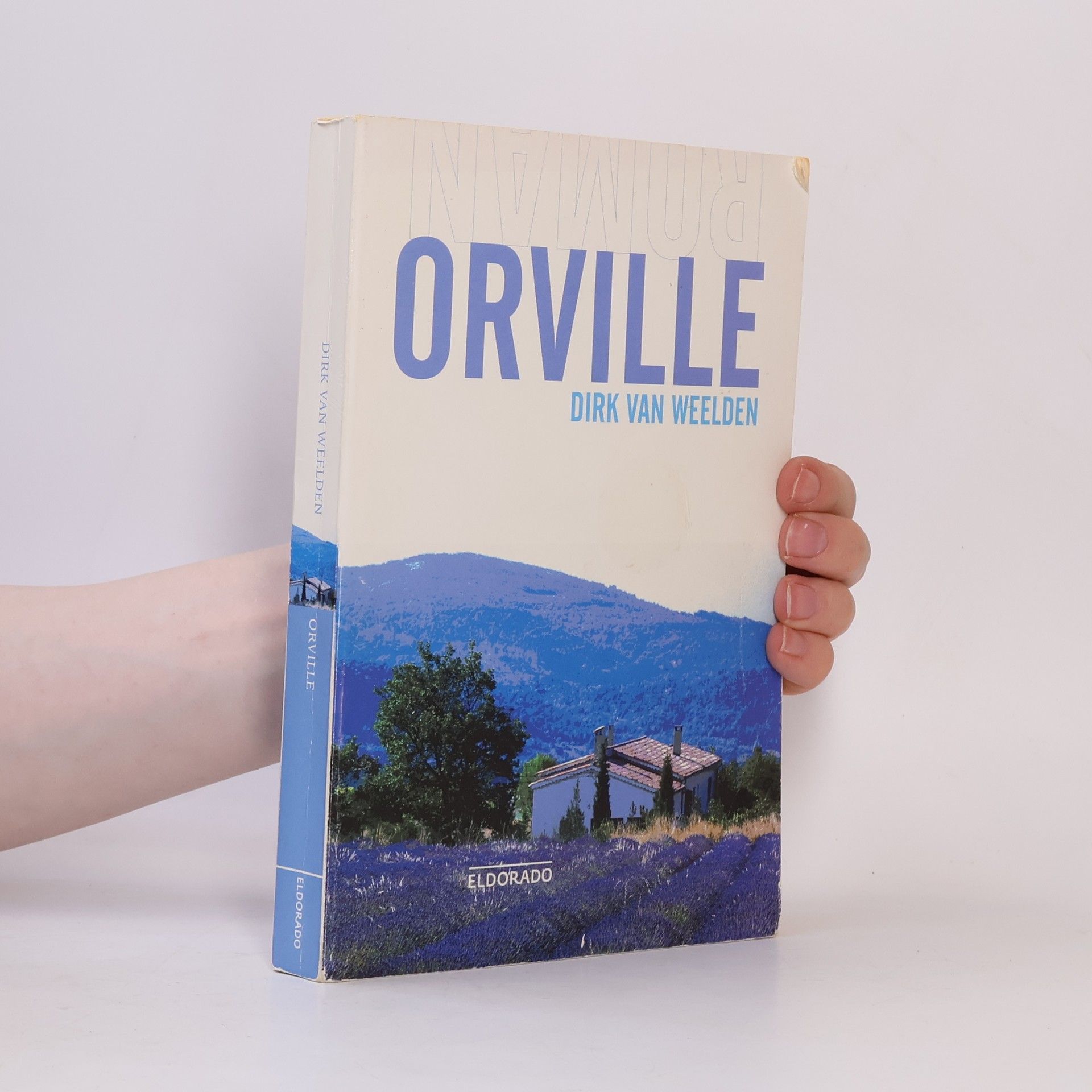 Dirk van Weelden Eldorado: Orville