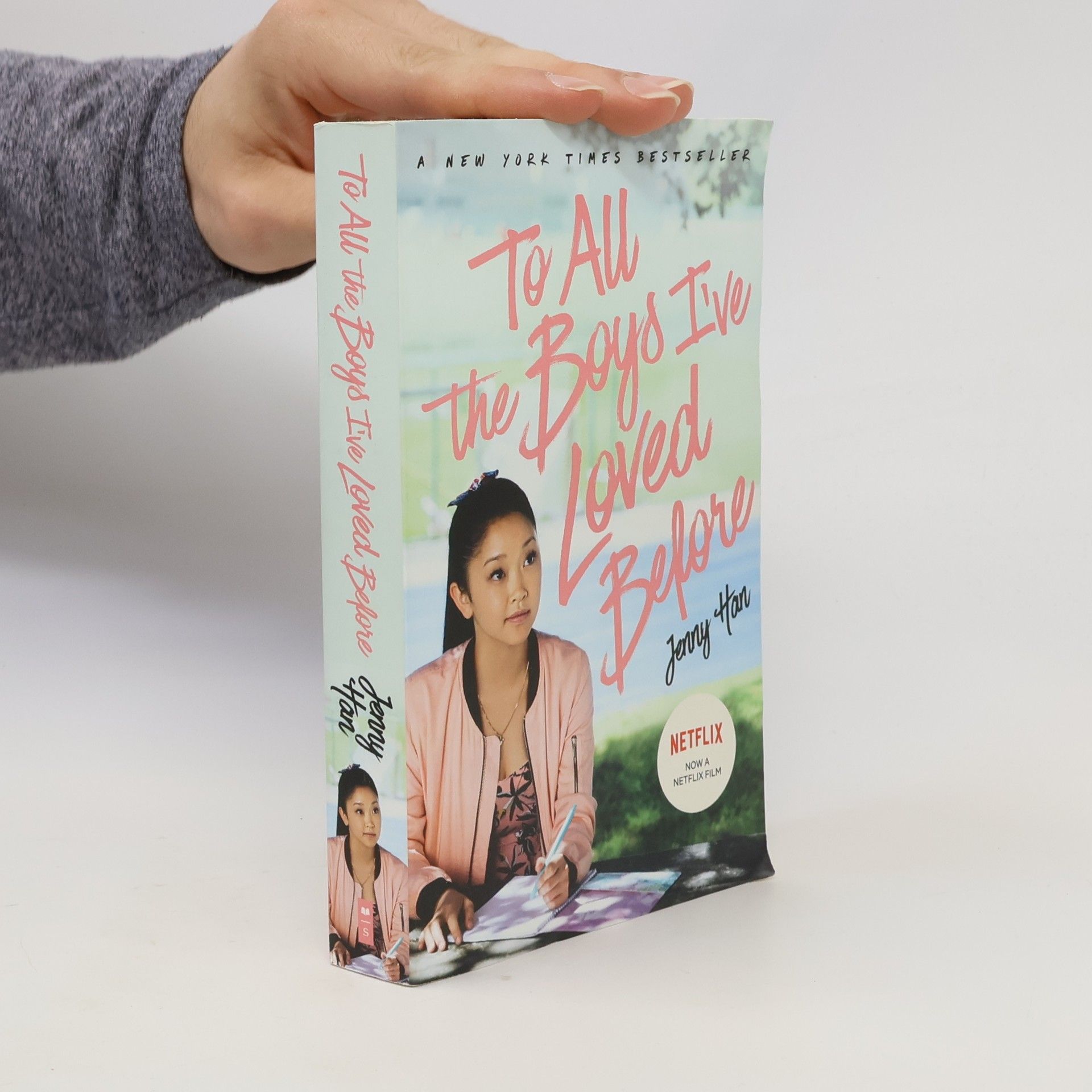 Jenny Han To All the Boys I've Loved Before