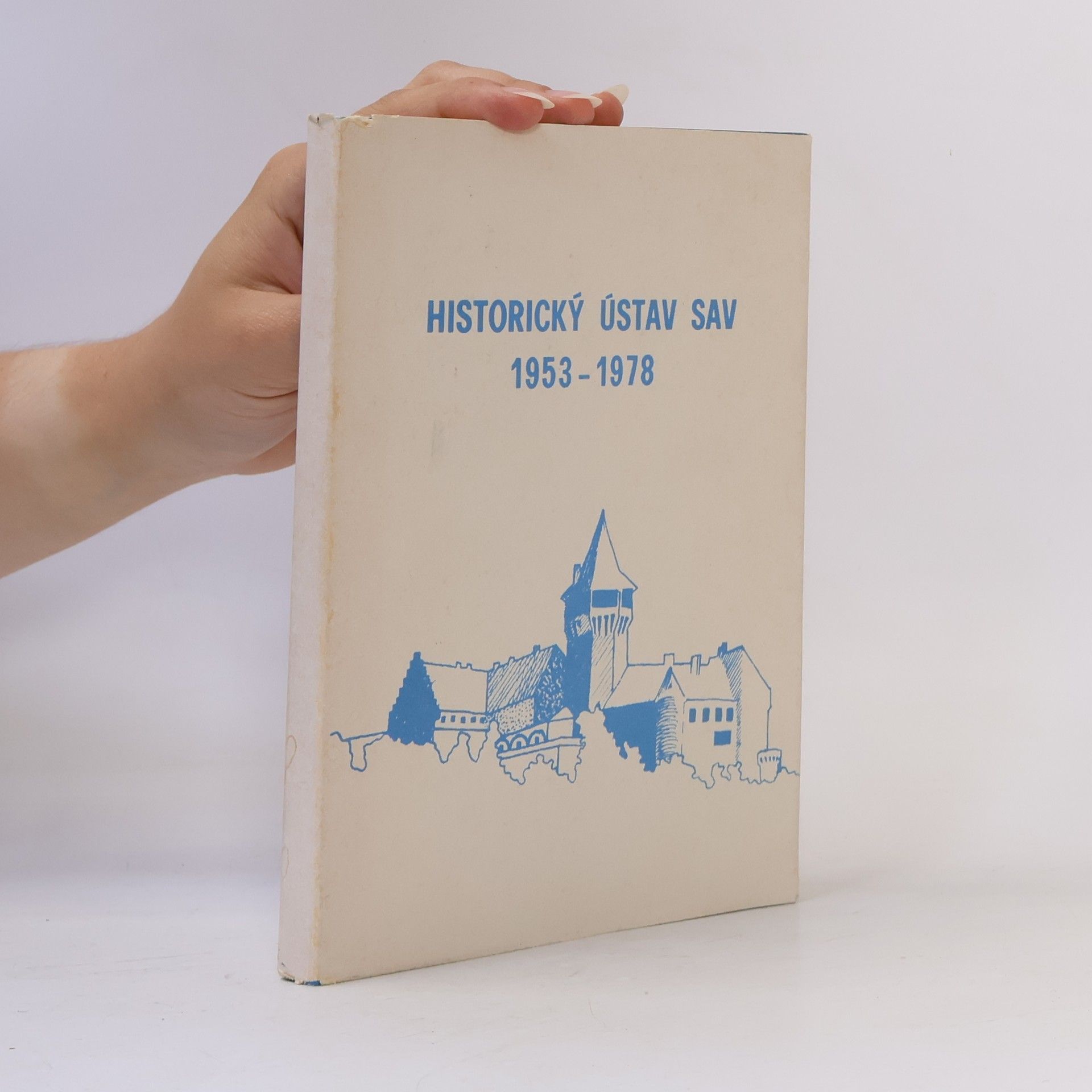 Collectif d'auteurs Historický ústav SAV 1953-1978