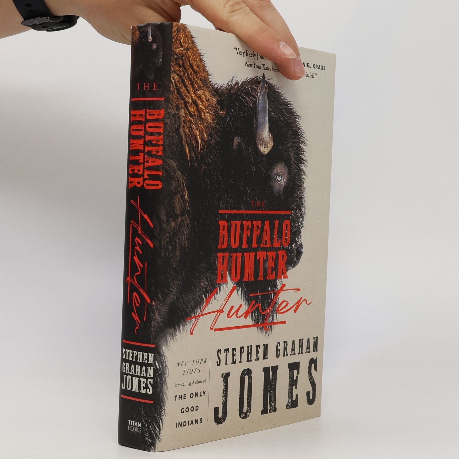 Stephen Graham Jones The Buffalo Hunter Hunter