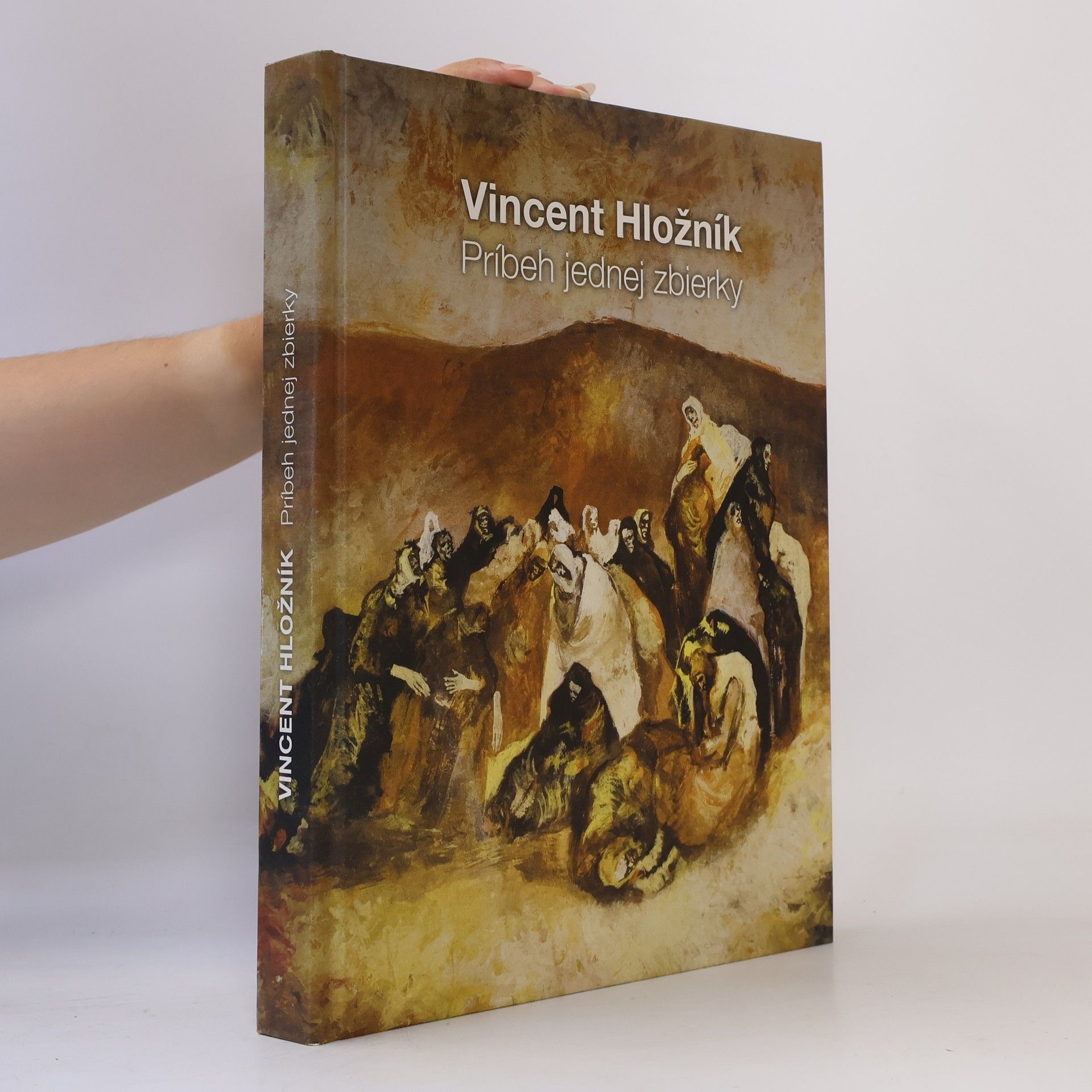 Milan Baláž Vincent Hložník – Príbeh jednej zbierky