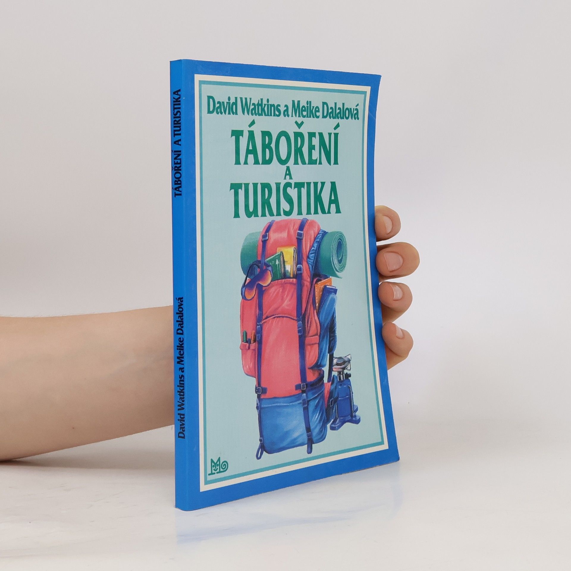 Meike Dalalová Táboření a turistika