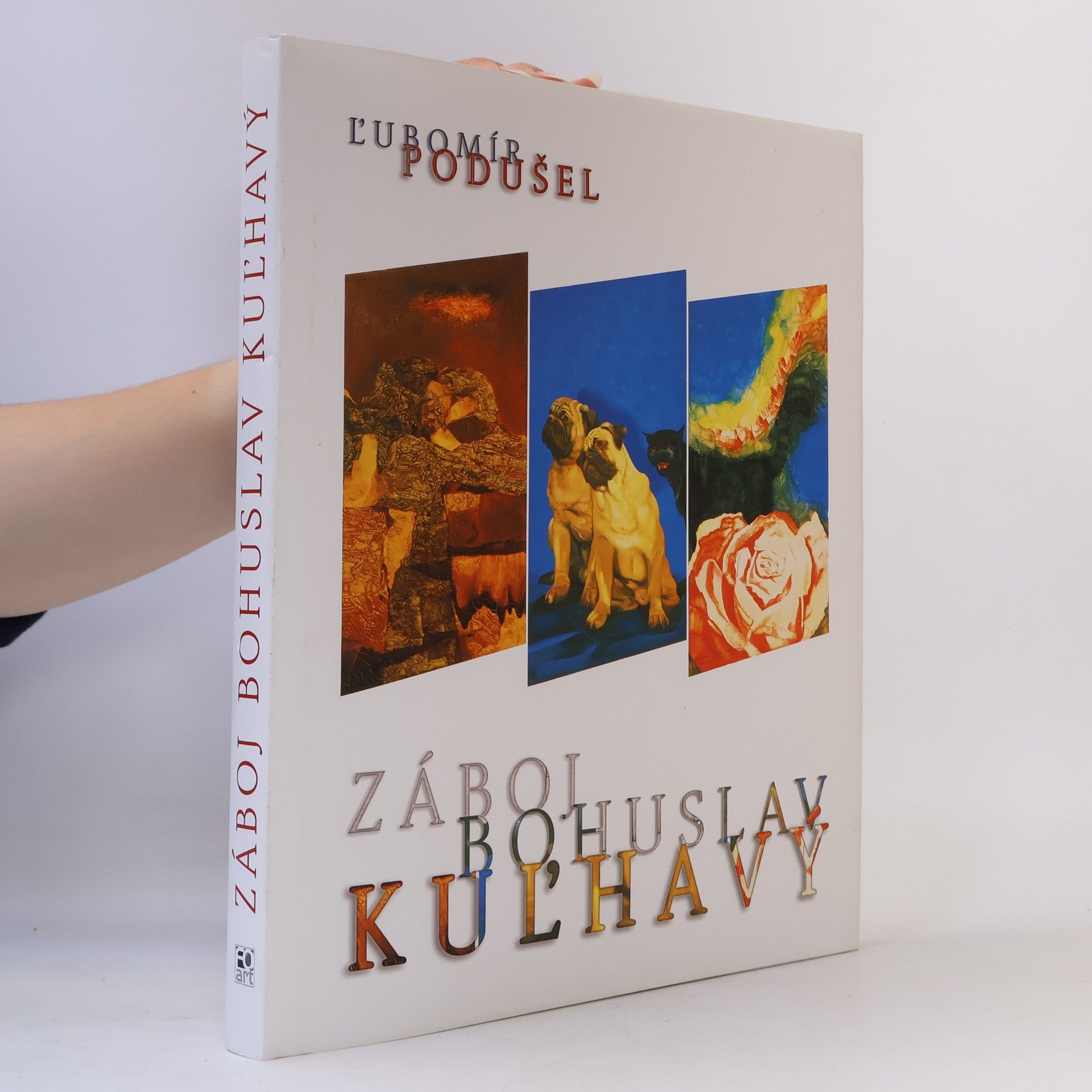 Ľubomír Podušel Záboj Bohuslav Kuľhavý