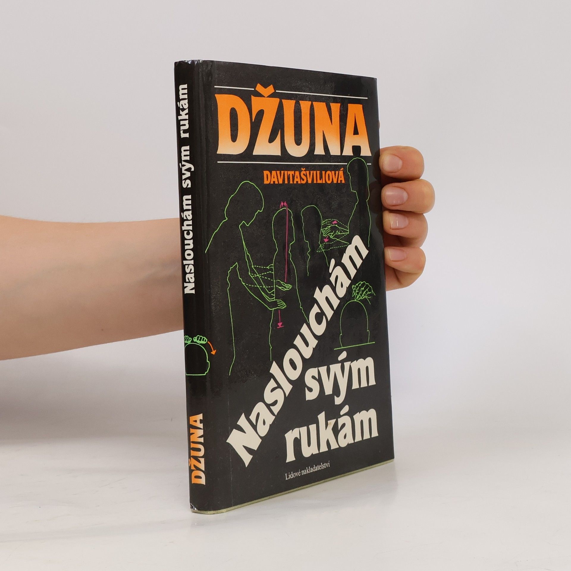 Džuna Davitašvili Naslouchám svým rukám