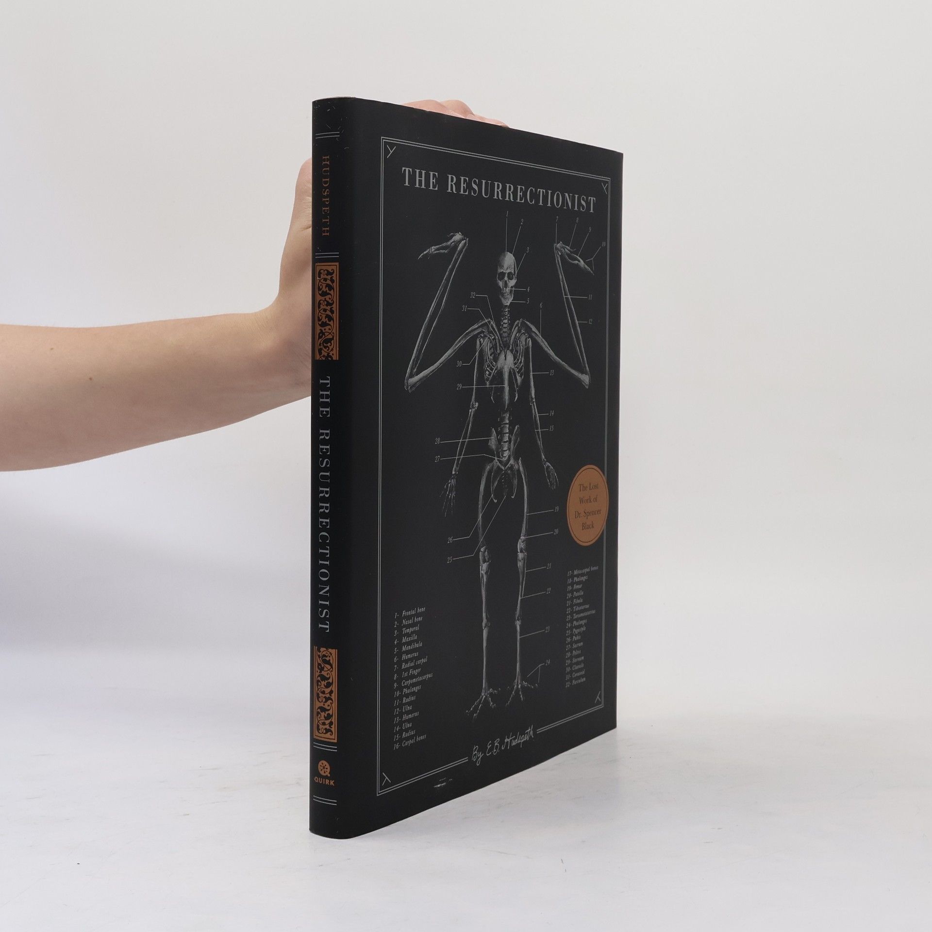 E B Hudspeth The resurrectionist : the lost work of Dr. Spencer Black