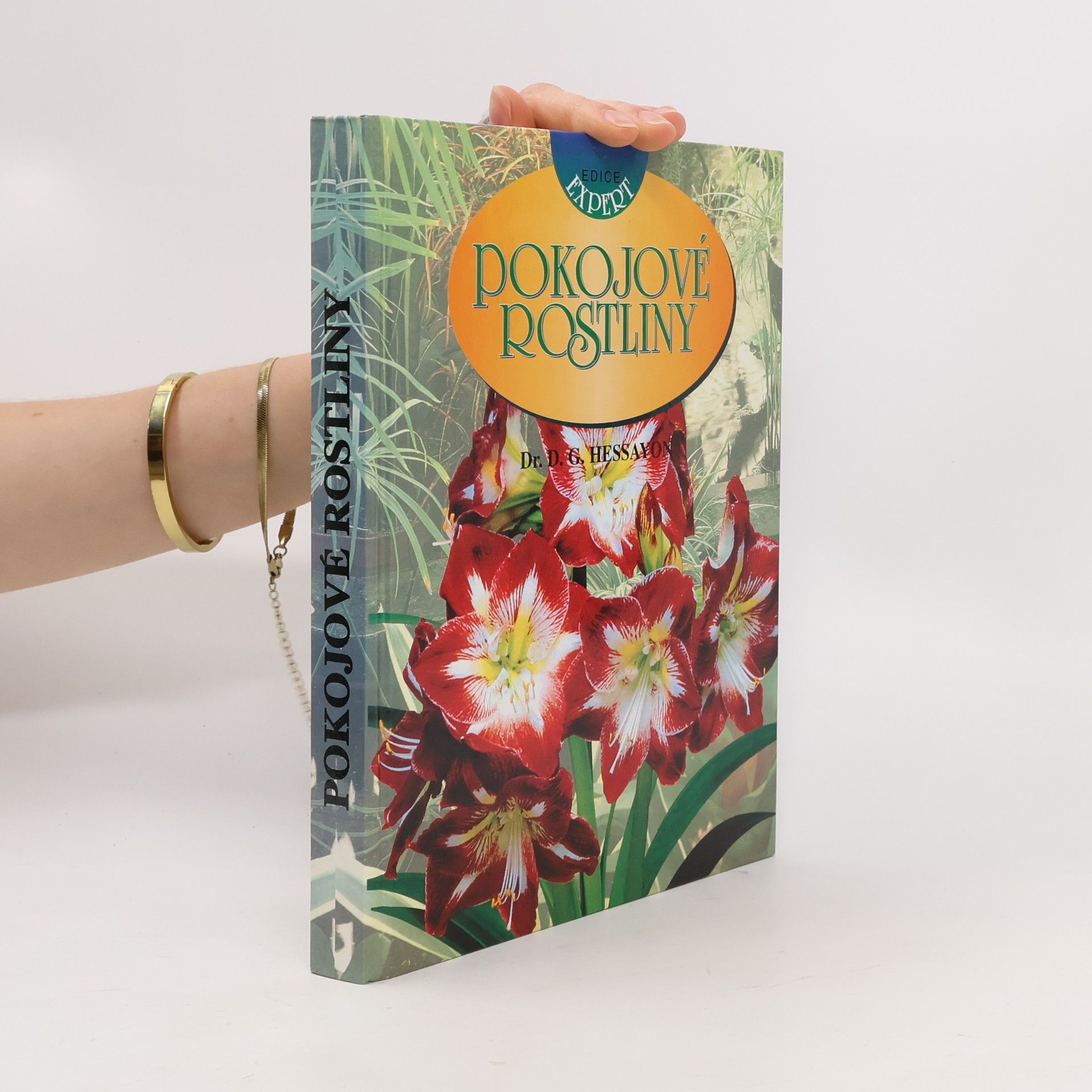 David Gerald Hessayon Pokojové rostliny