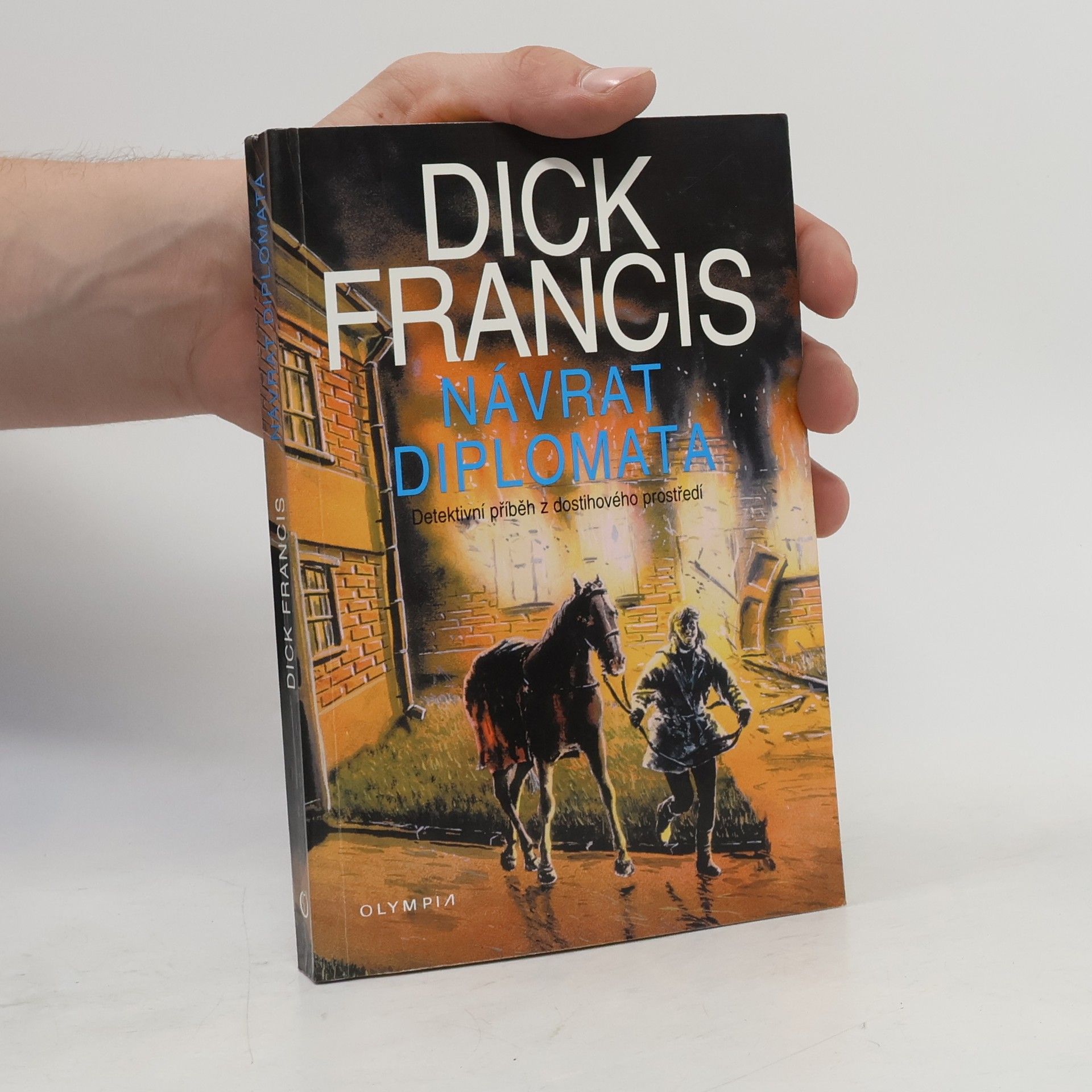 Dick Francis Návrat diplomata