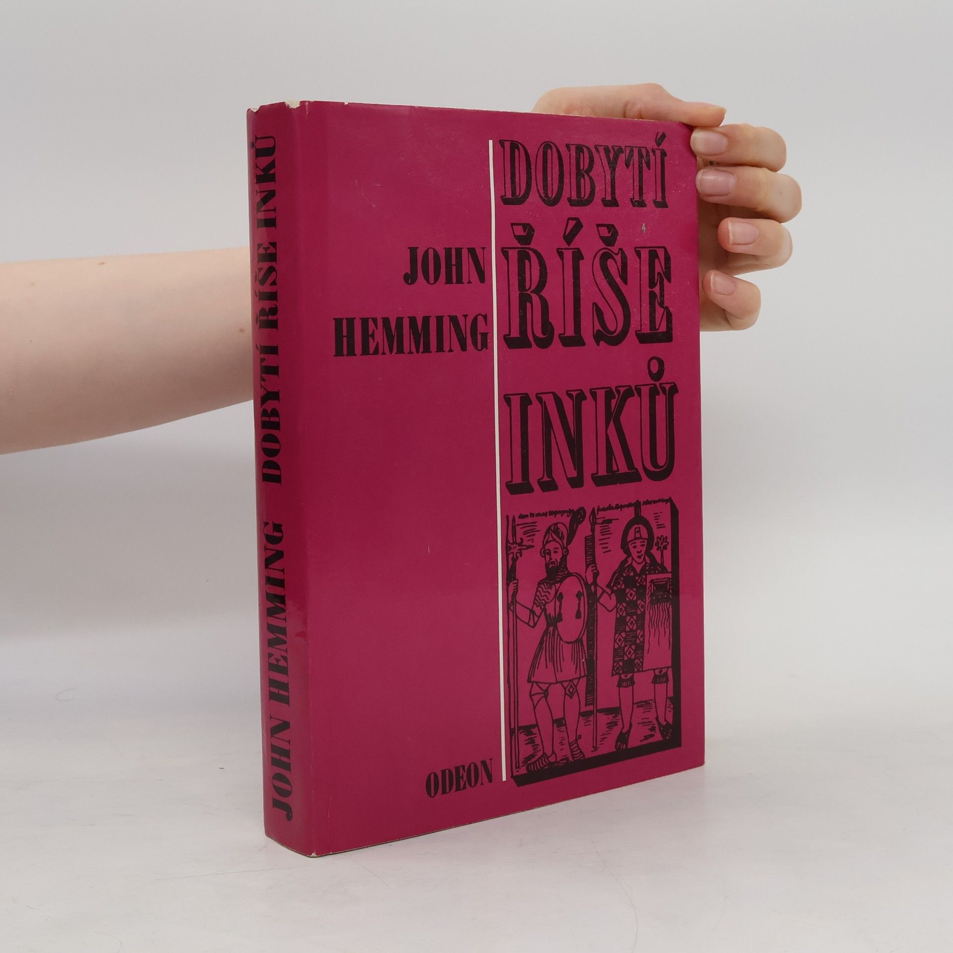 John Hemming Dobytí říše Inků