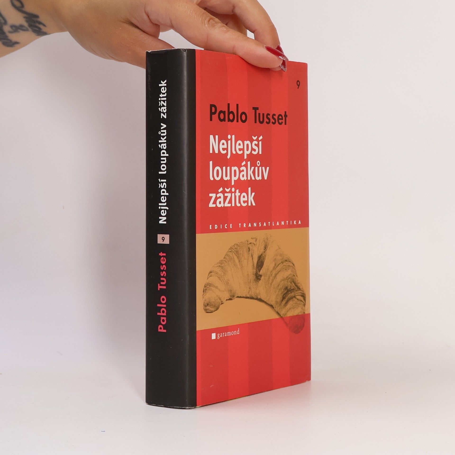 Pablo Tusset Nejlepší loupákův zážitek