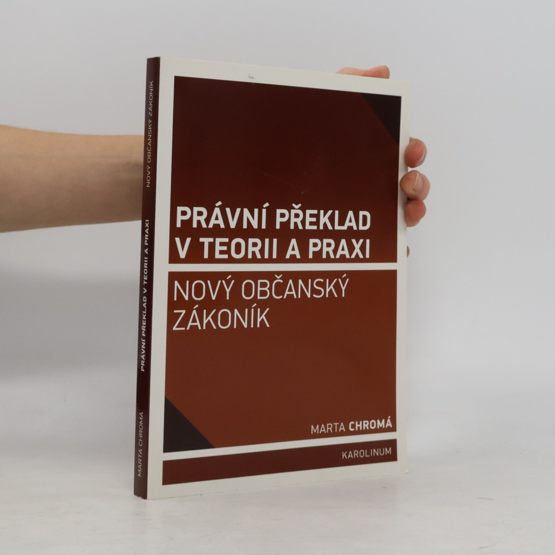 Právní překlad v teorii a praxi: Nový občanský zákoník