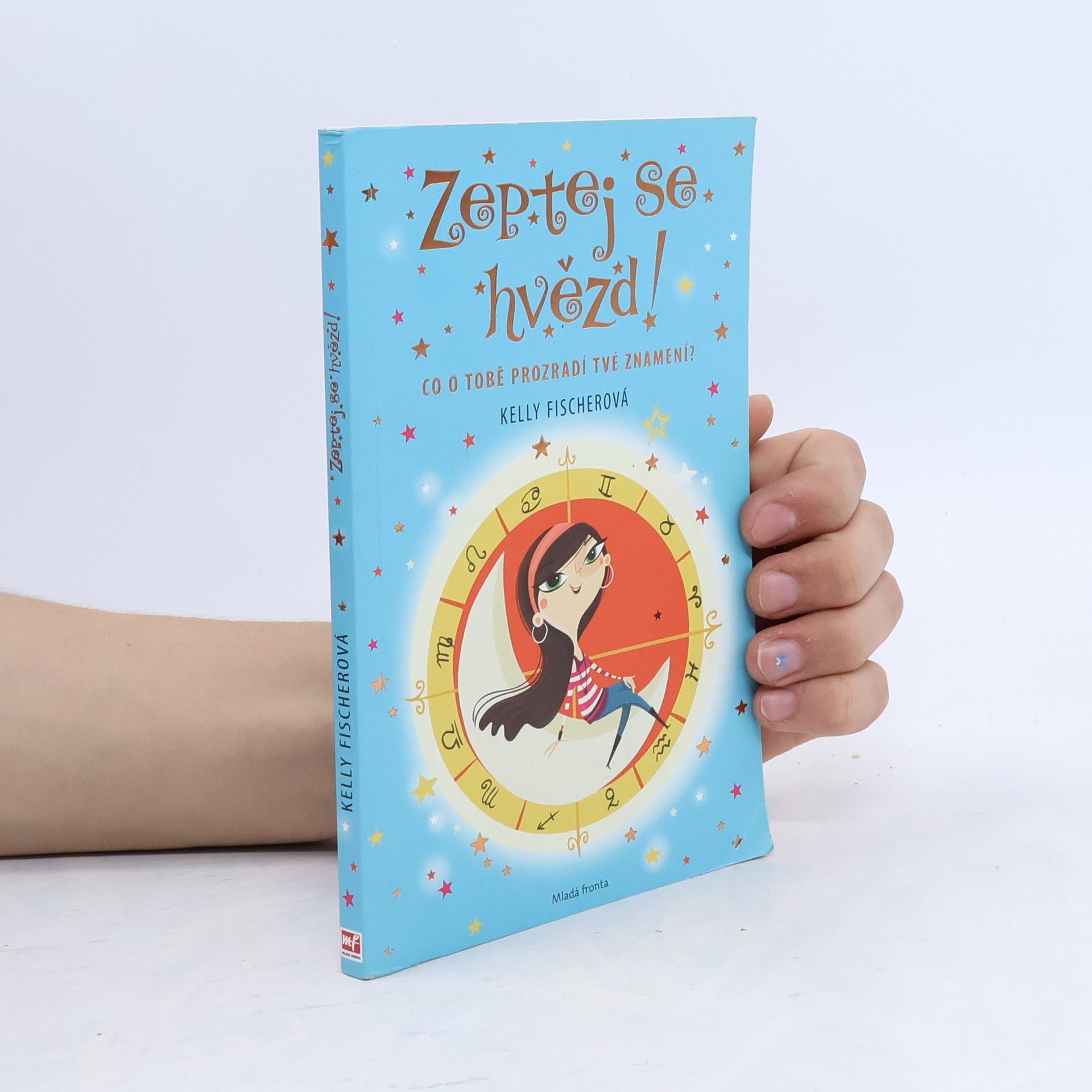 Kelly Fischer Zeptej se hvězd! Co o tobě prozradí tvé znamení?