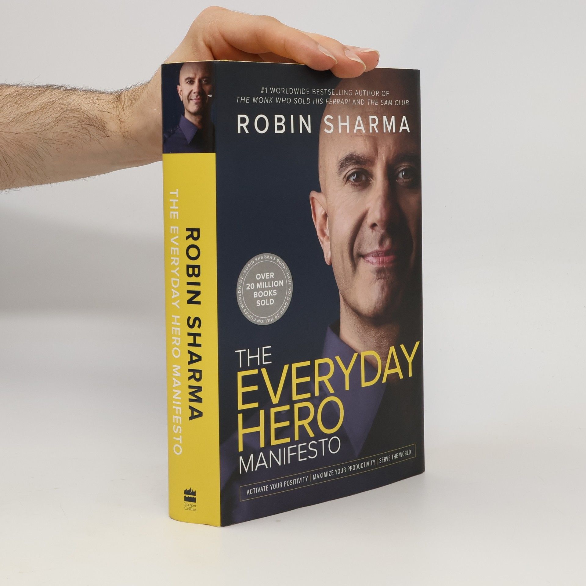 Robin Sharma The Everyday Hero Manifesto