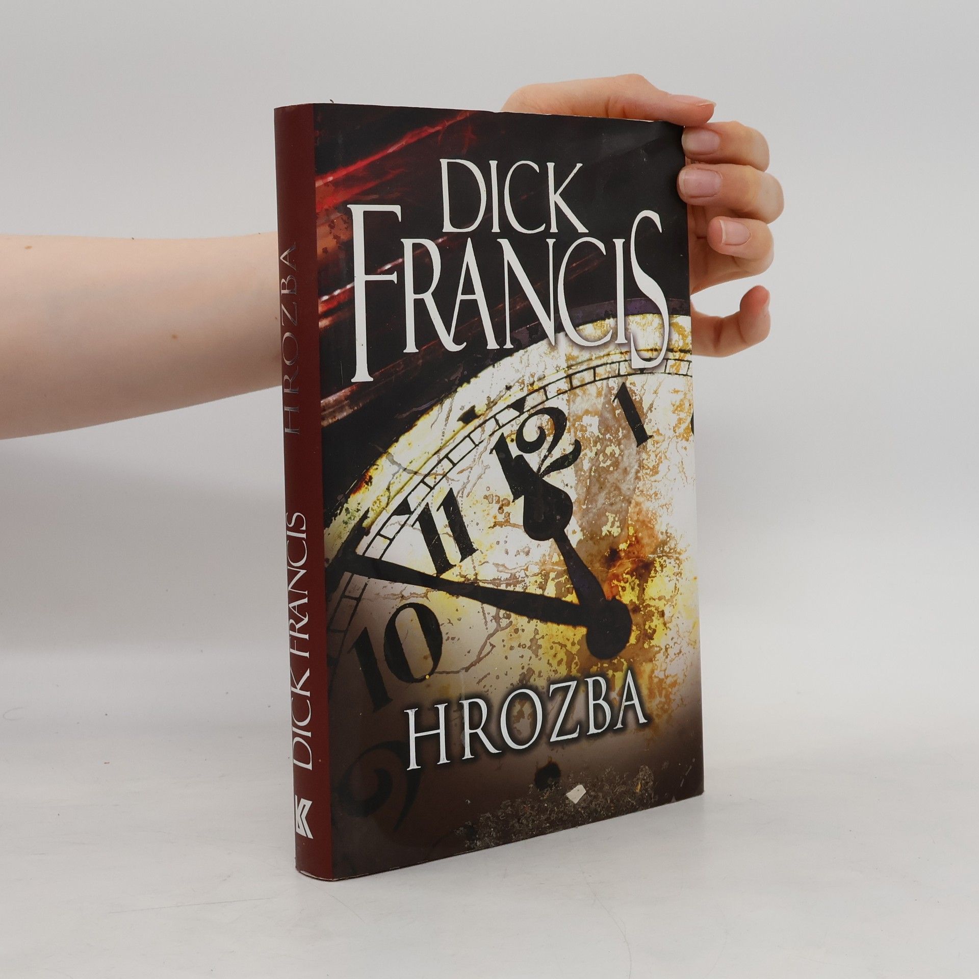 Dick Francis Hrozba
