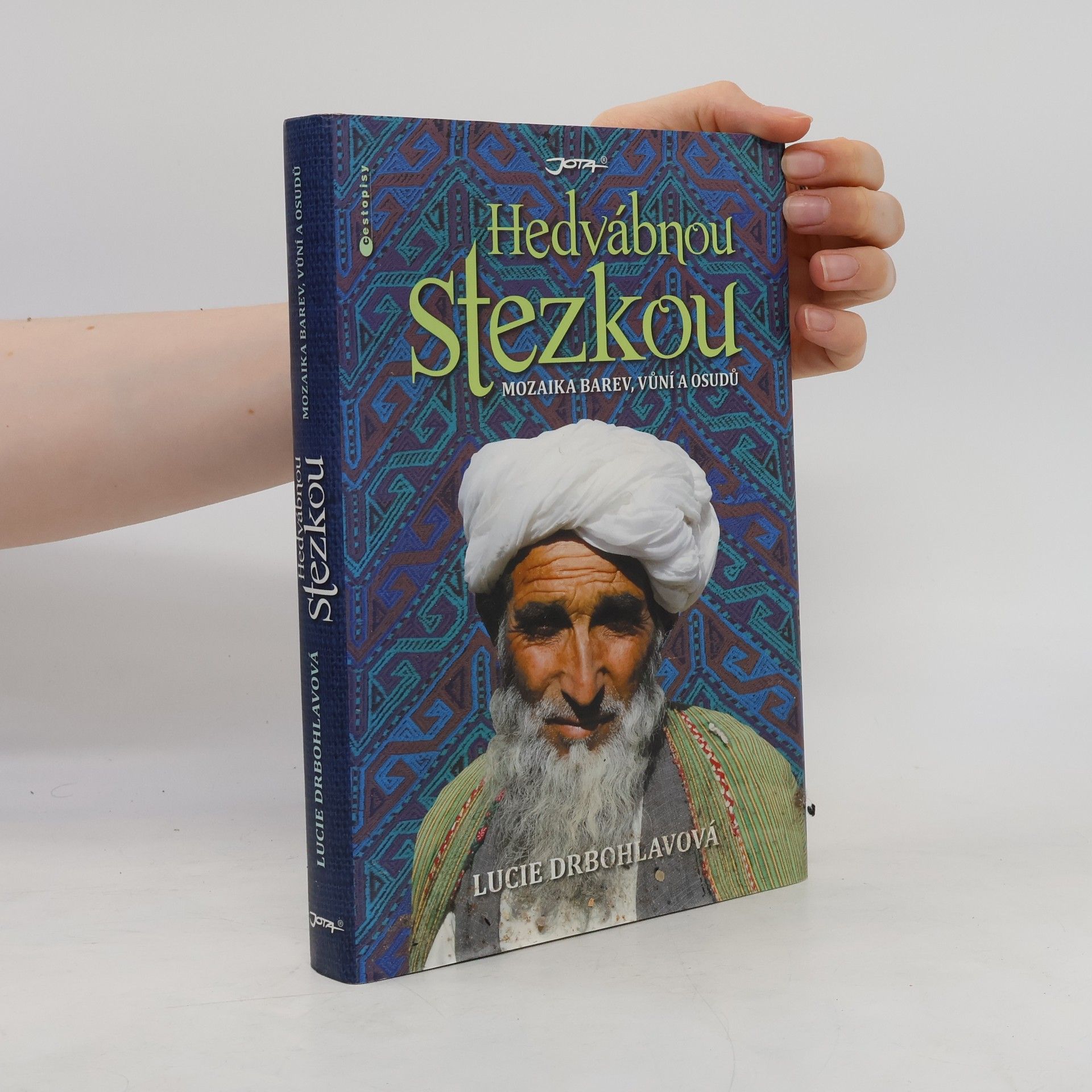 Lucie Drbohlavová Hedvábnou stezkou