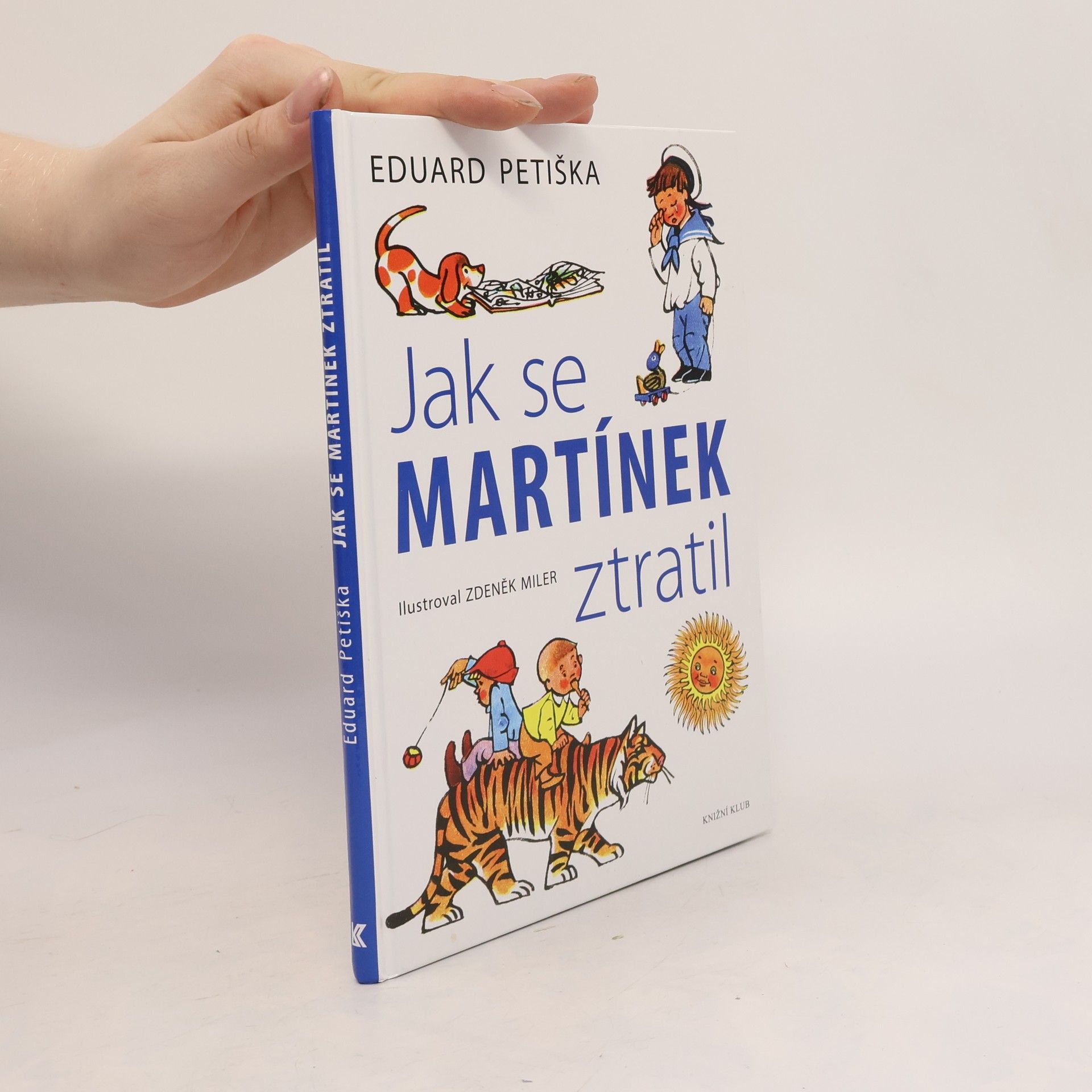 Eduard Petiška Jak se Martínek ztratil