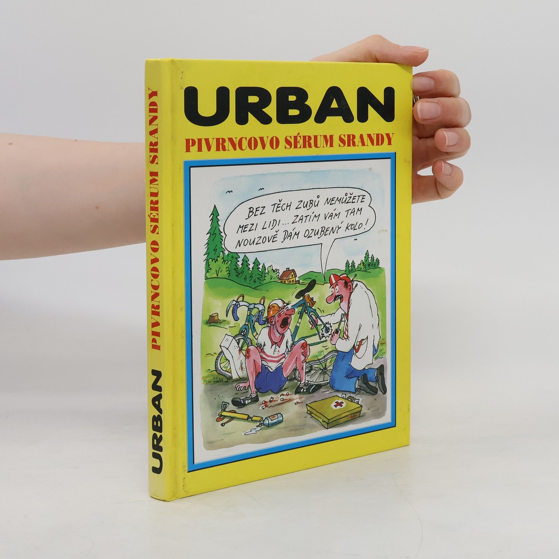 Petr Urban Pivrncovo sérum srandy