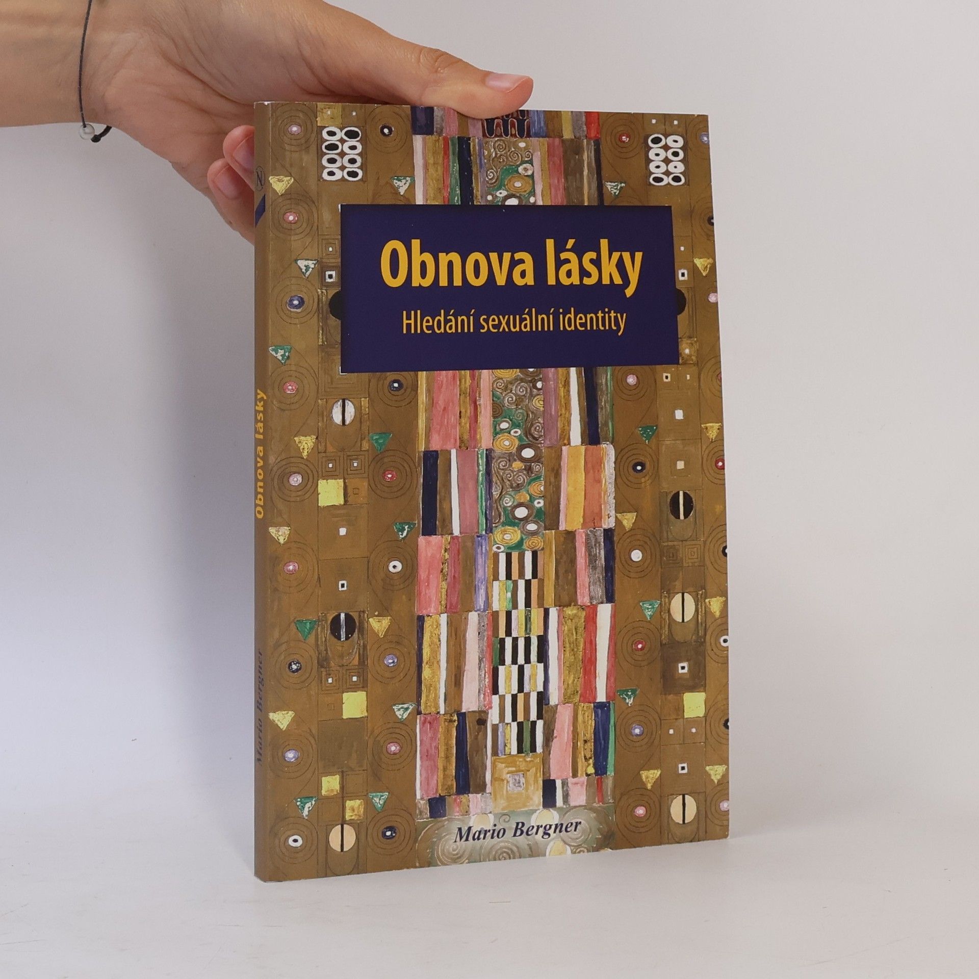 Mario Bergner Obnova lásky: hledání sexuální identity