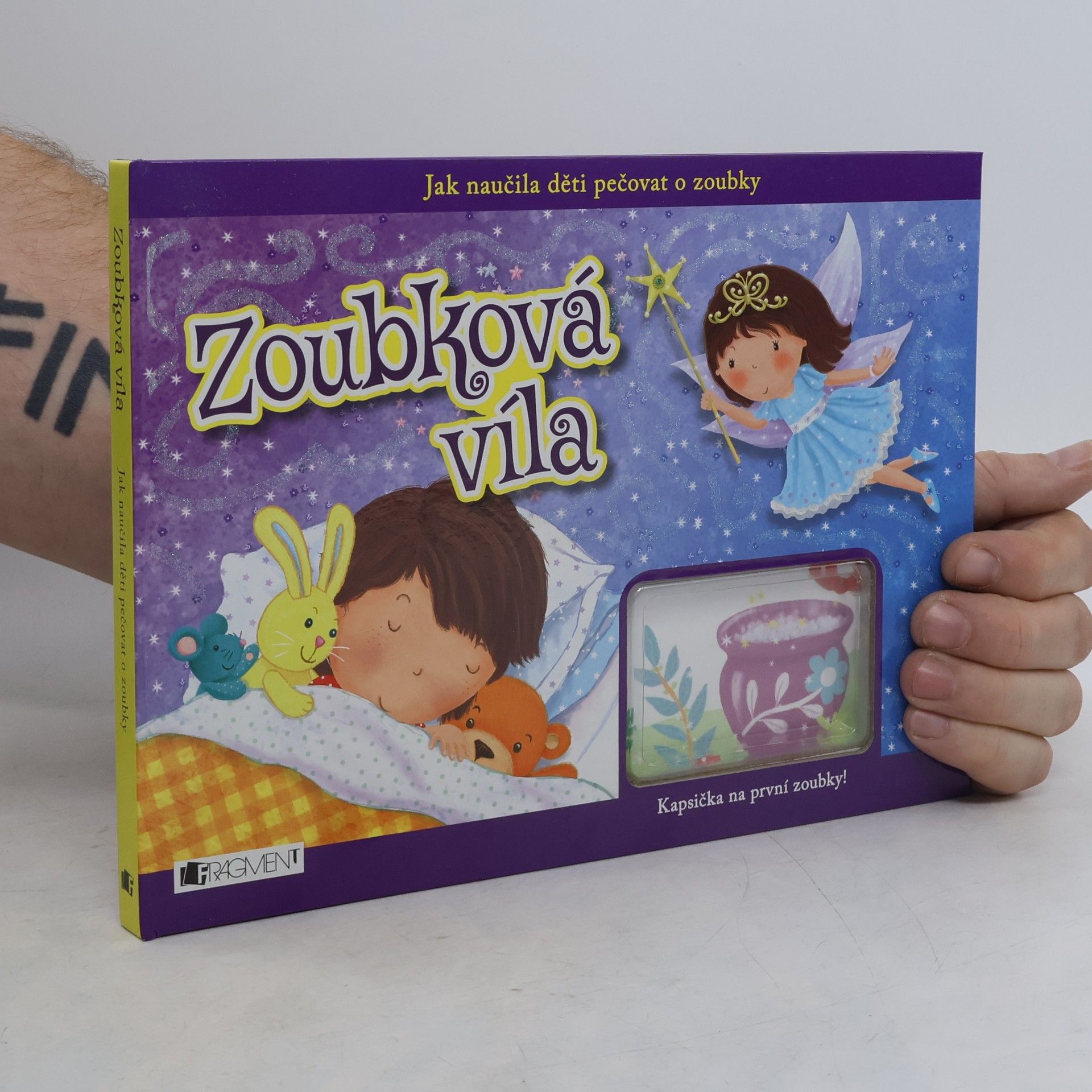 Collectif d'auteurs Zoubková víla: Jak naučila děti pečovat o zoubky