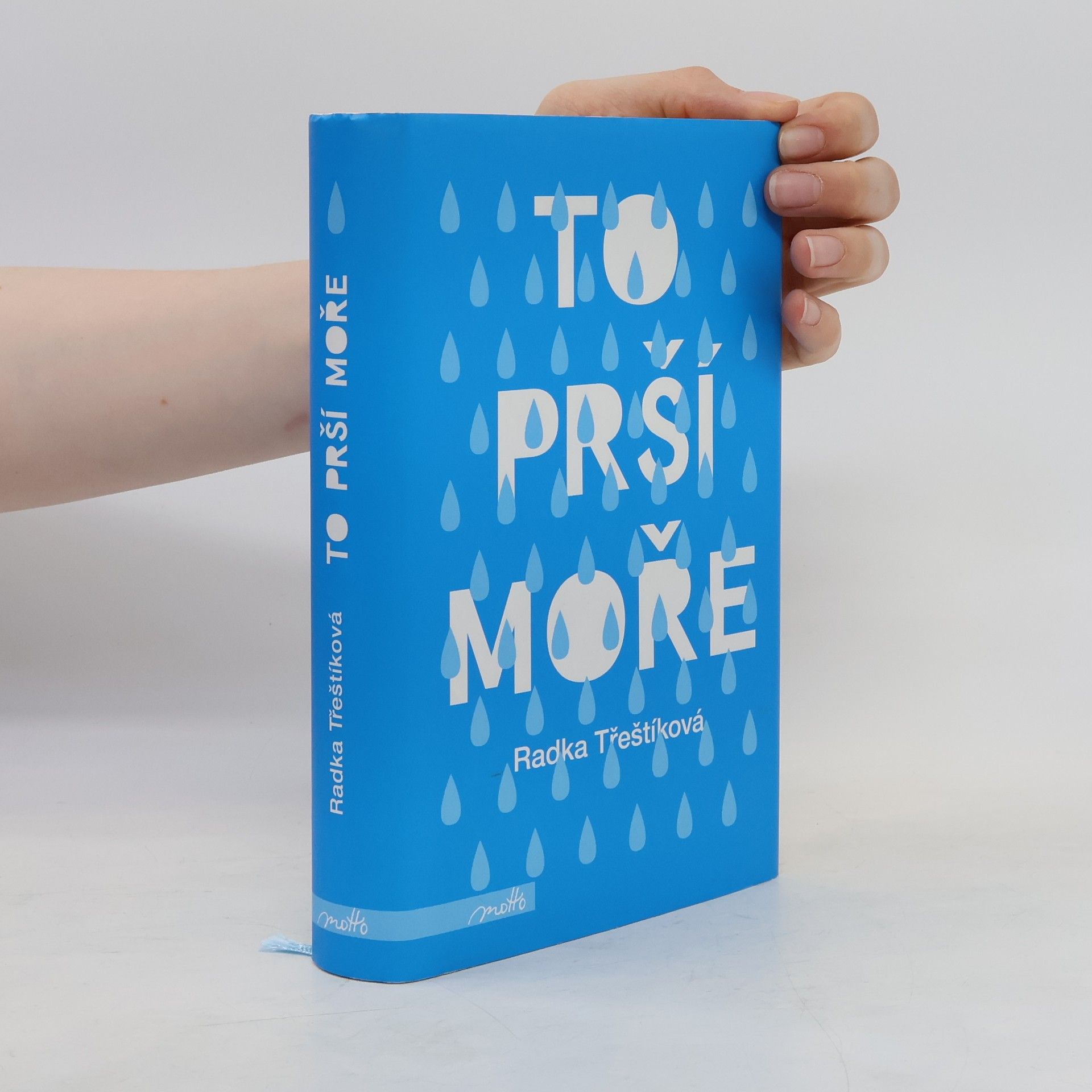 Radka Třeštíková To prší moře
