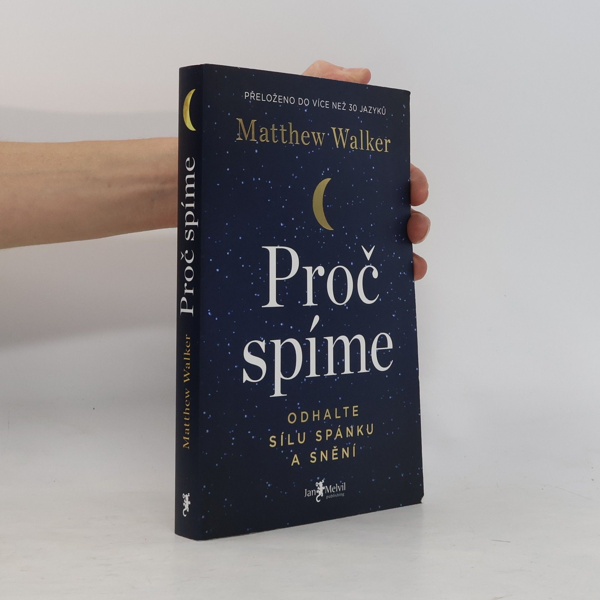 Matthew Walker Proč spíme