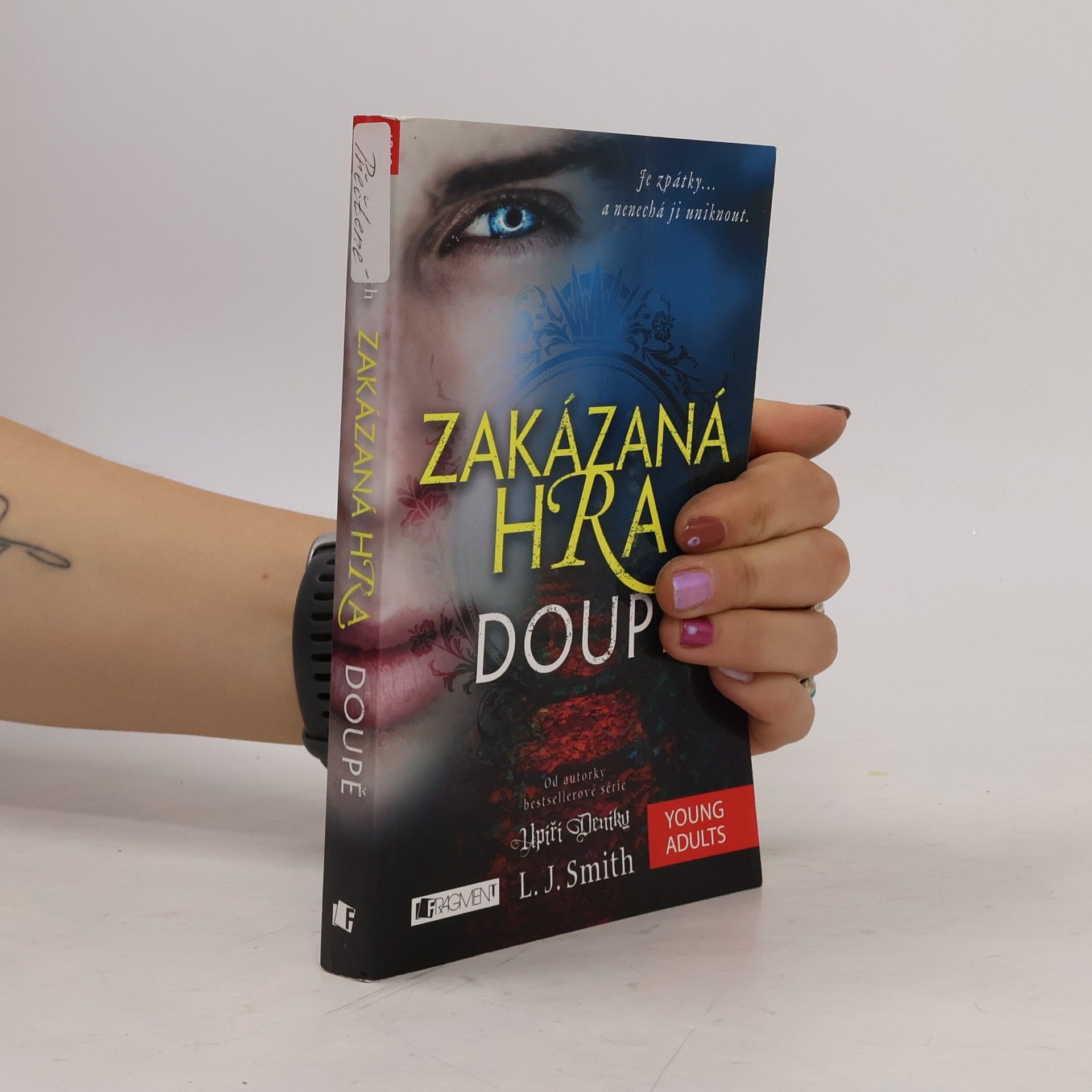 Lisa Jane Smith Zakázaná hra. Doupě