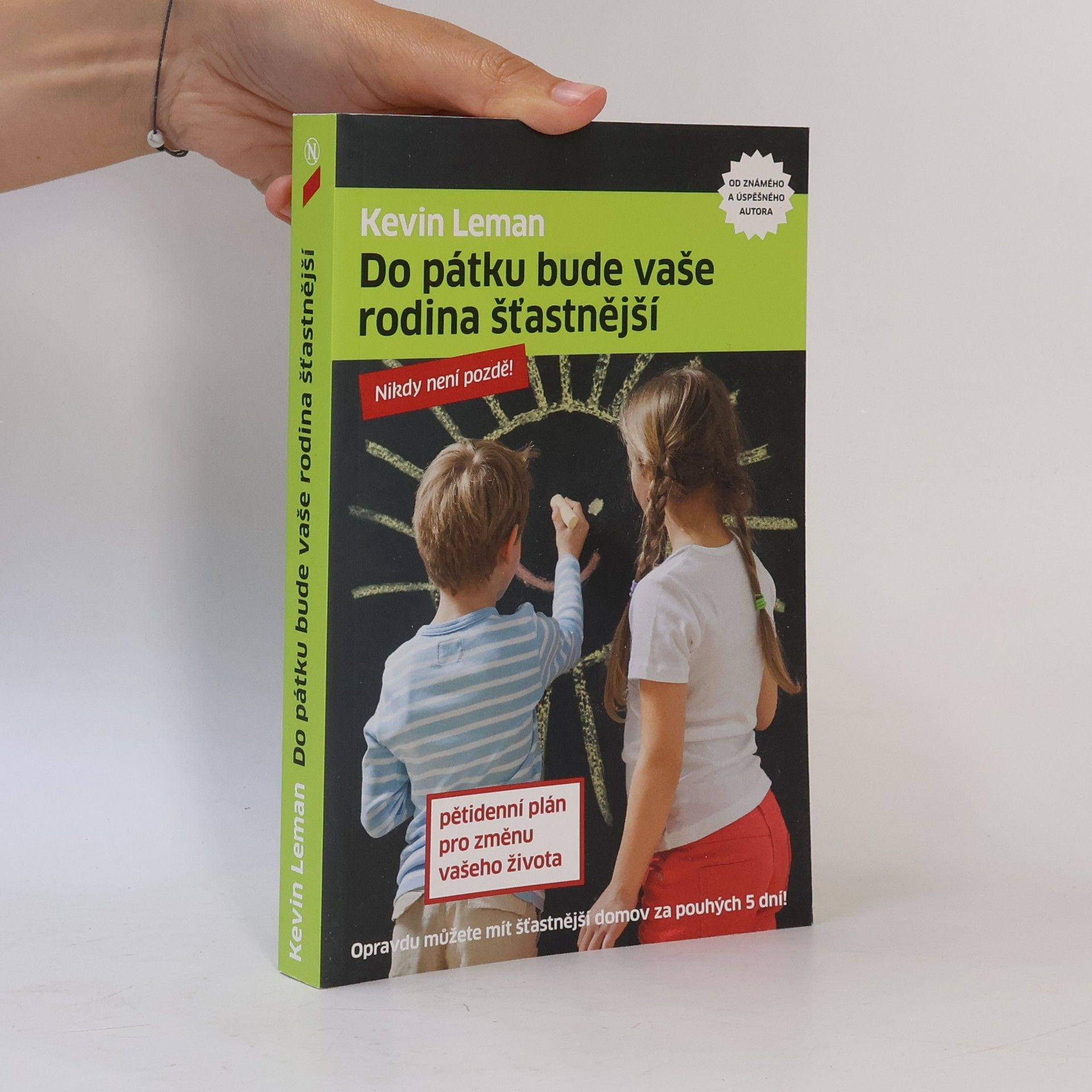 Do pátku bude vaše rodina šťastnější