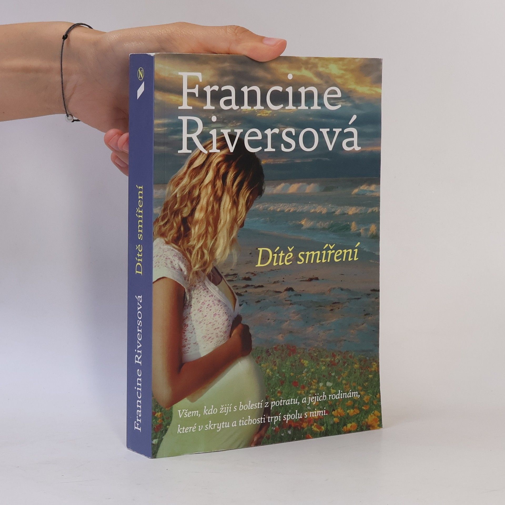 Francine Rivers Dítě smíření