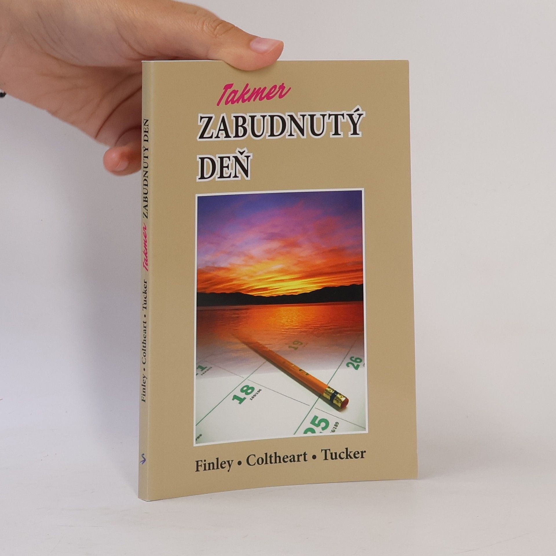 Autorenkollektiv Takmer zabudnutý deň