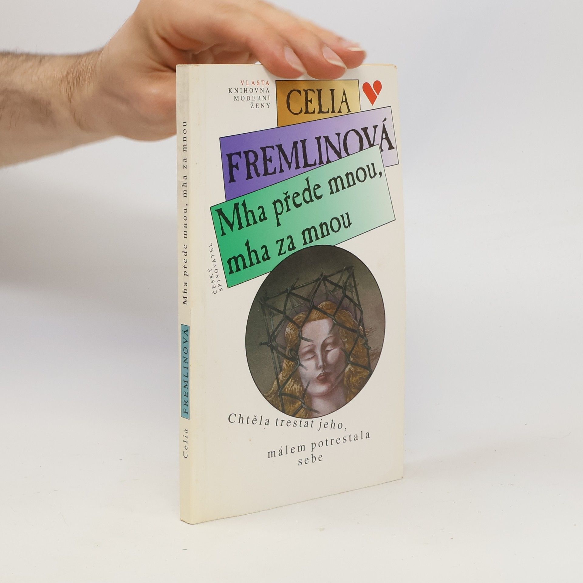 Celia Fremlin Mha přede mnou, mha za mnou
