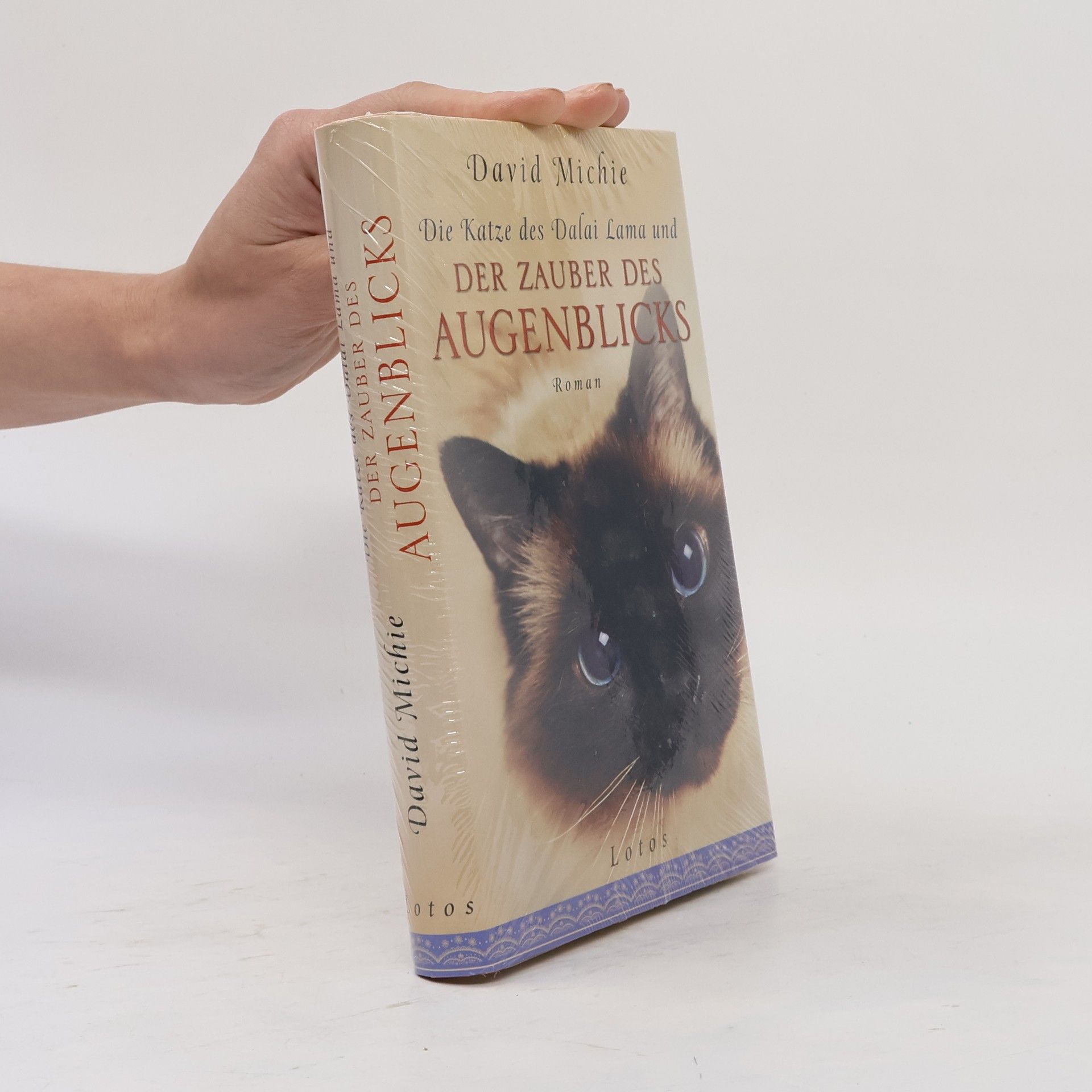 David Michie Die Katze des Dalai Lama und der Zauber des Augenblicks