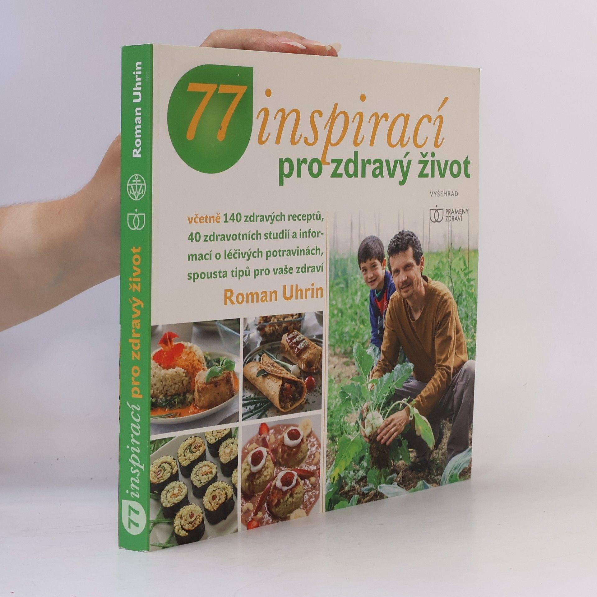Roman Uhrin 77 inspirací pro zdravý život