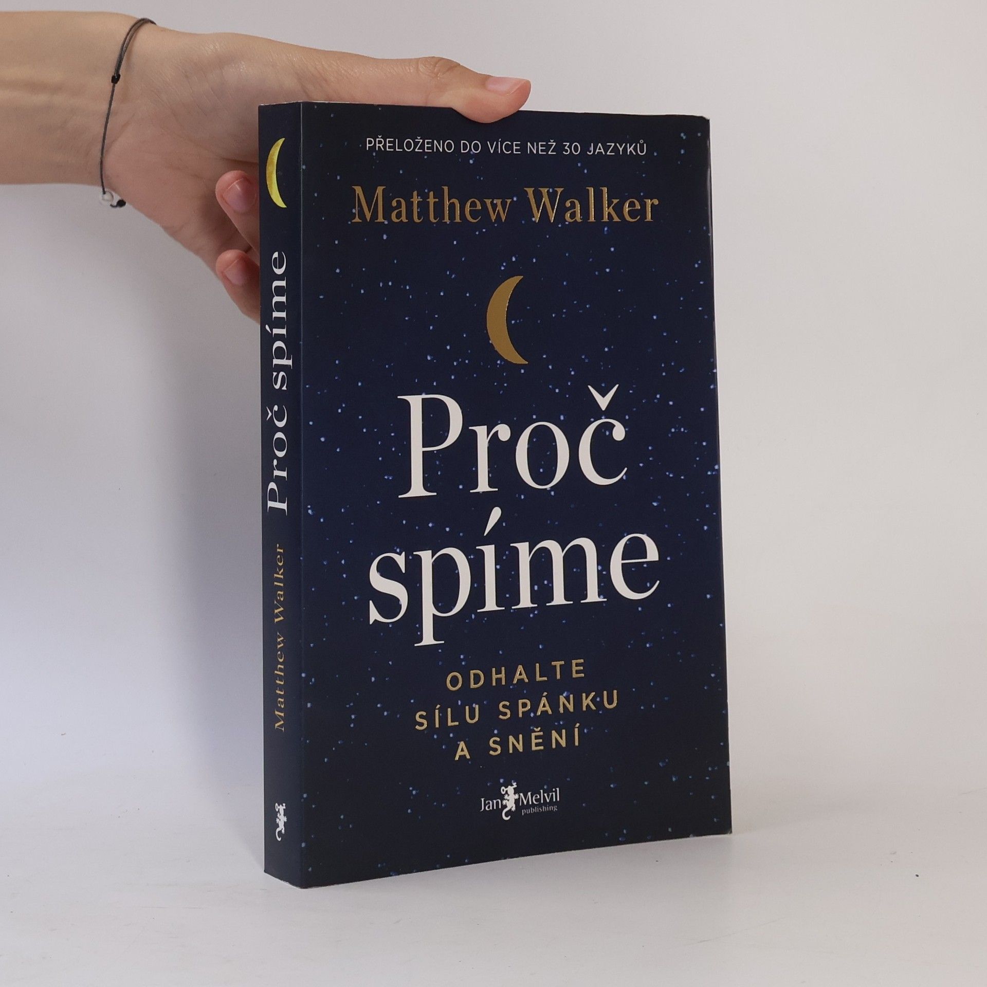 Matthew Walker Proč spíme