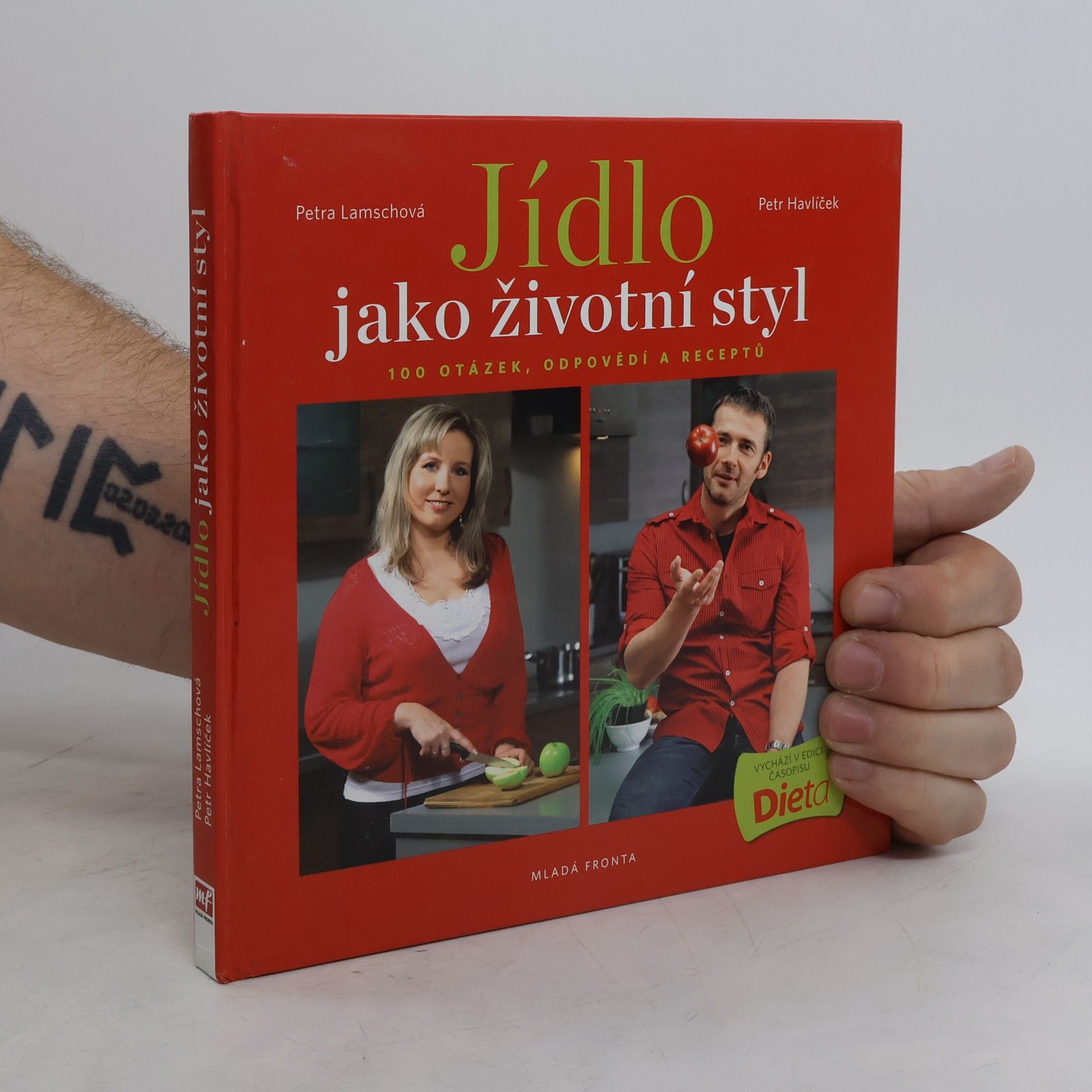 Petr Havlíček Jídlo jako životní styl, aneb 100 otázek, odpovědí a receptů