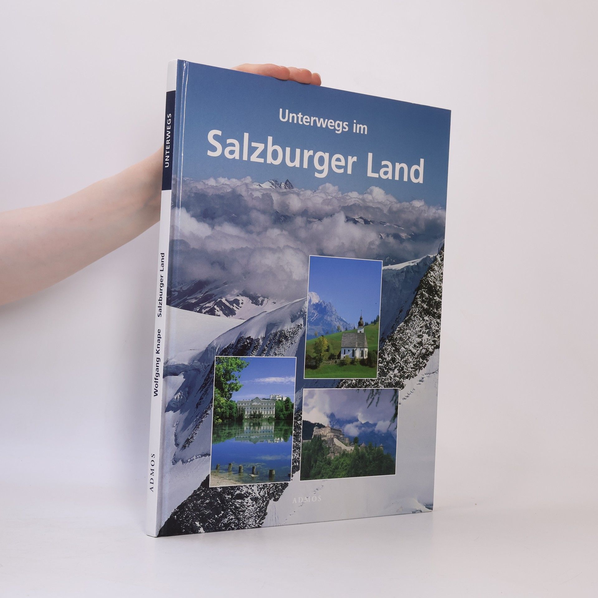 Wolfgang Knape Unterwegs im Salzburger Land