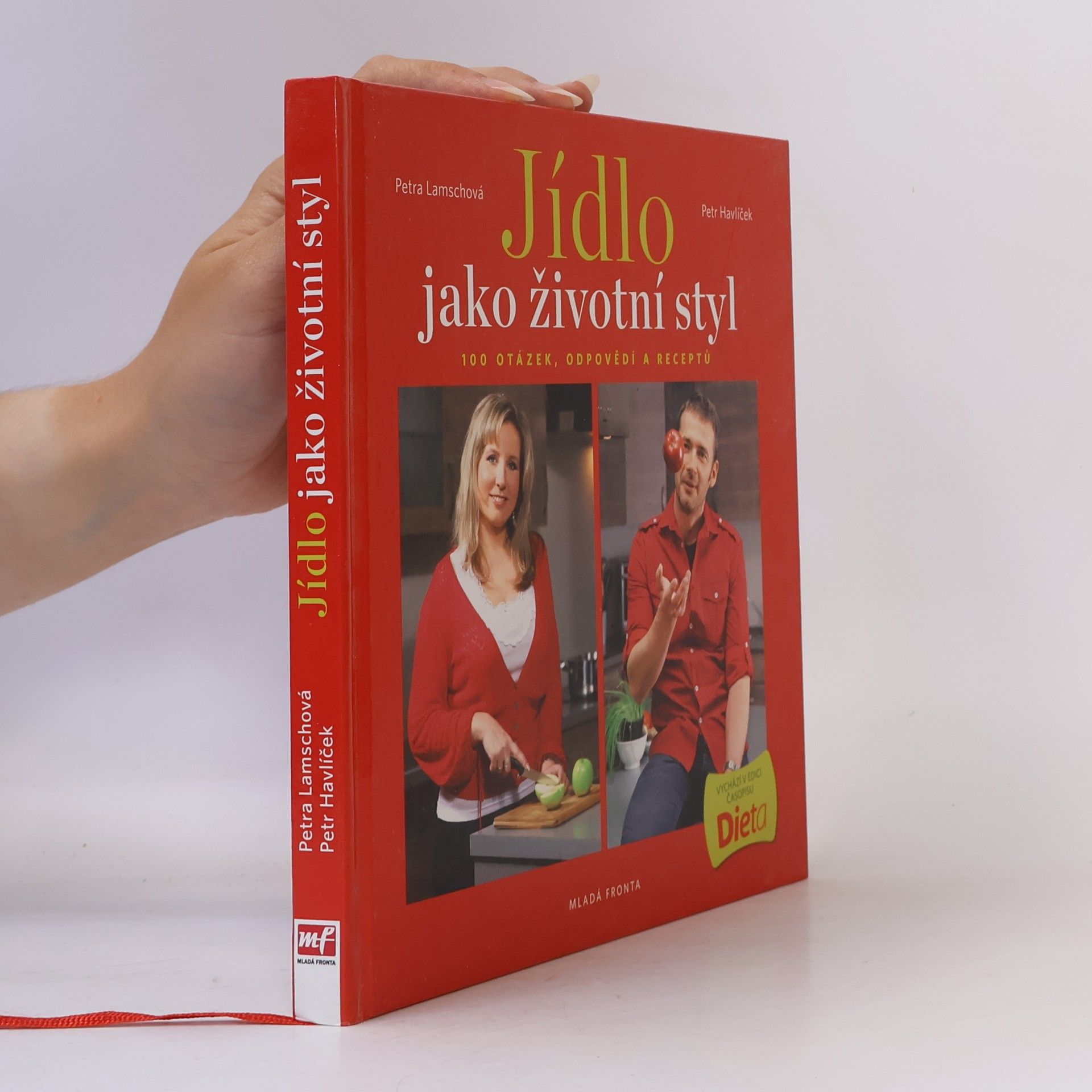 Petr Havlíček Jídlo jako životní styl, aneb 100 otázek, odpovědí a receptů