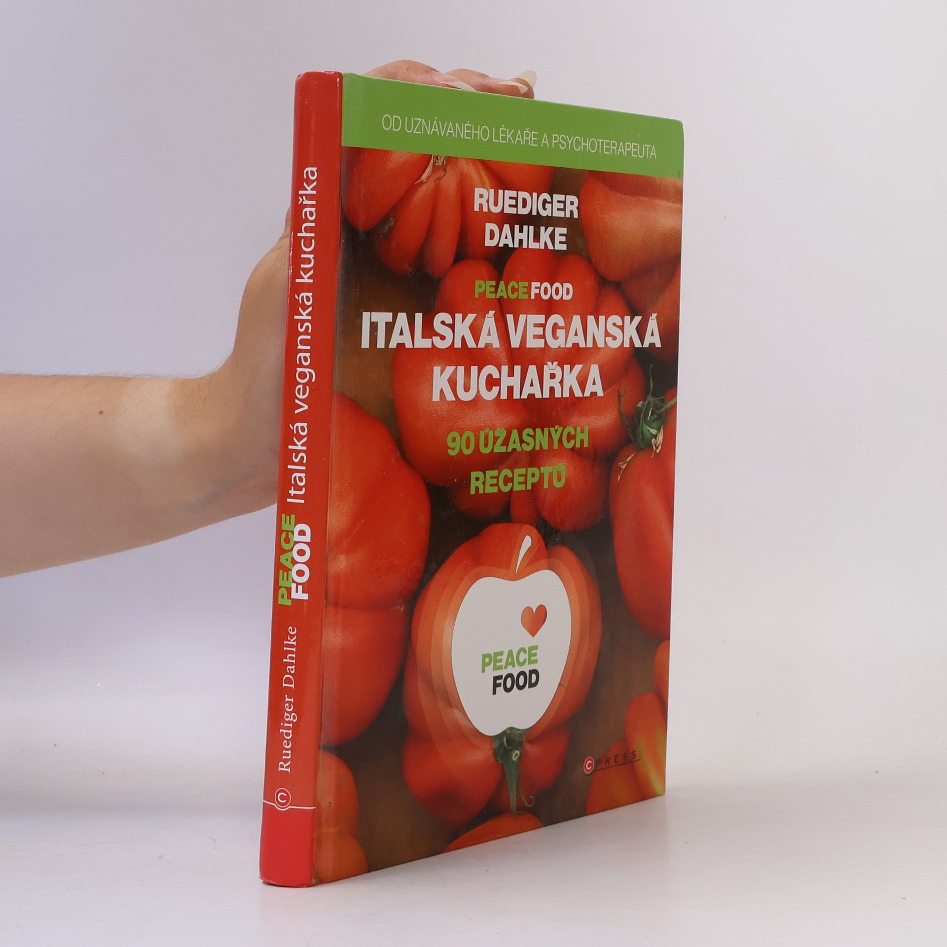 Dagmar Sklenářová Peace food: Italská veganská kuchařka