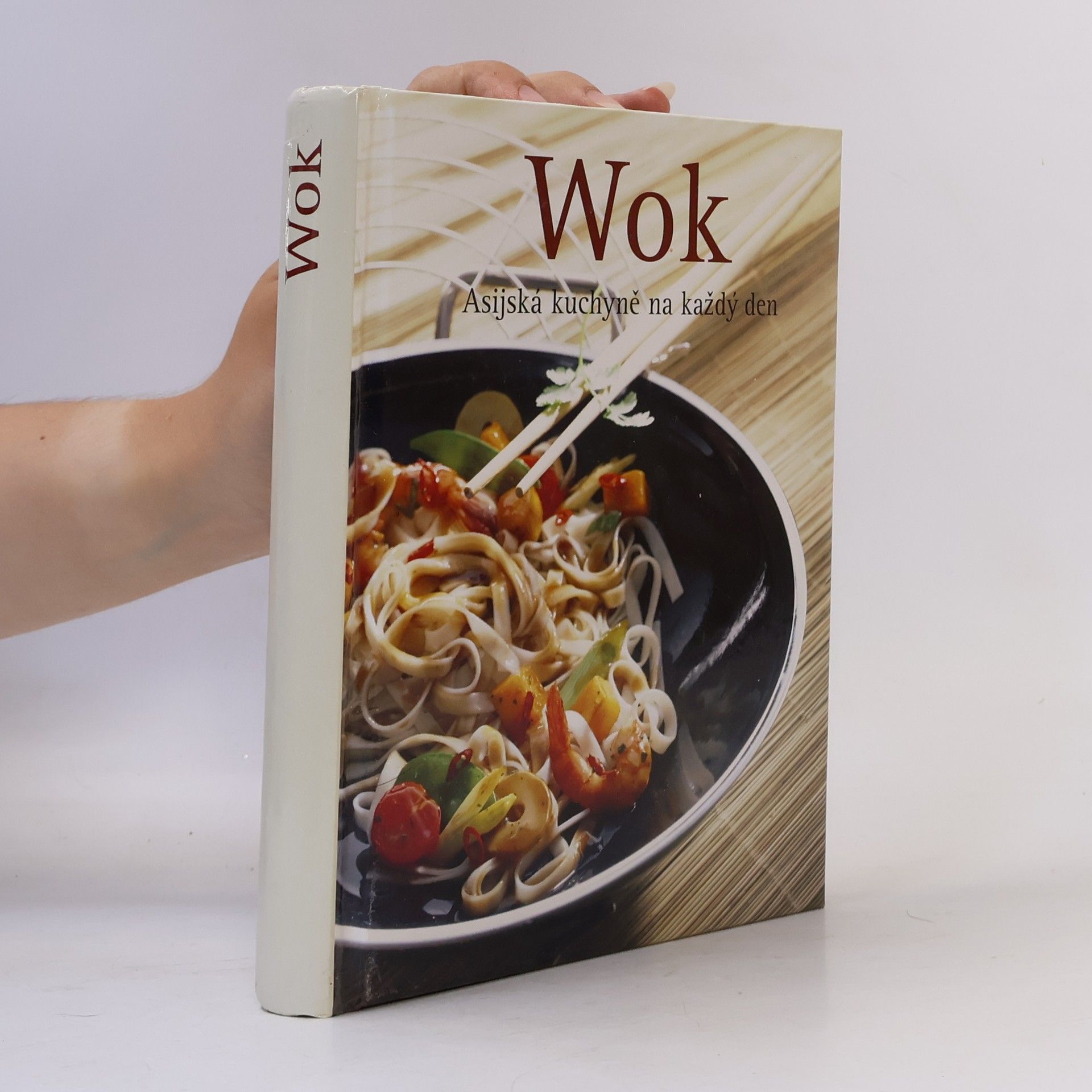 Martin Sobkuljak Wok. Asijská kuchyně na každý den
