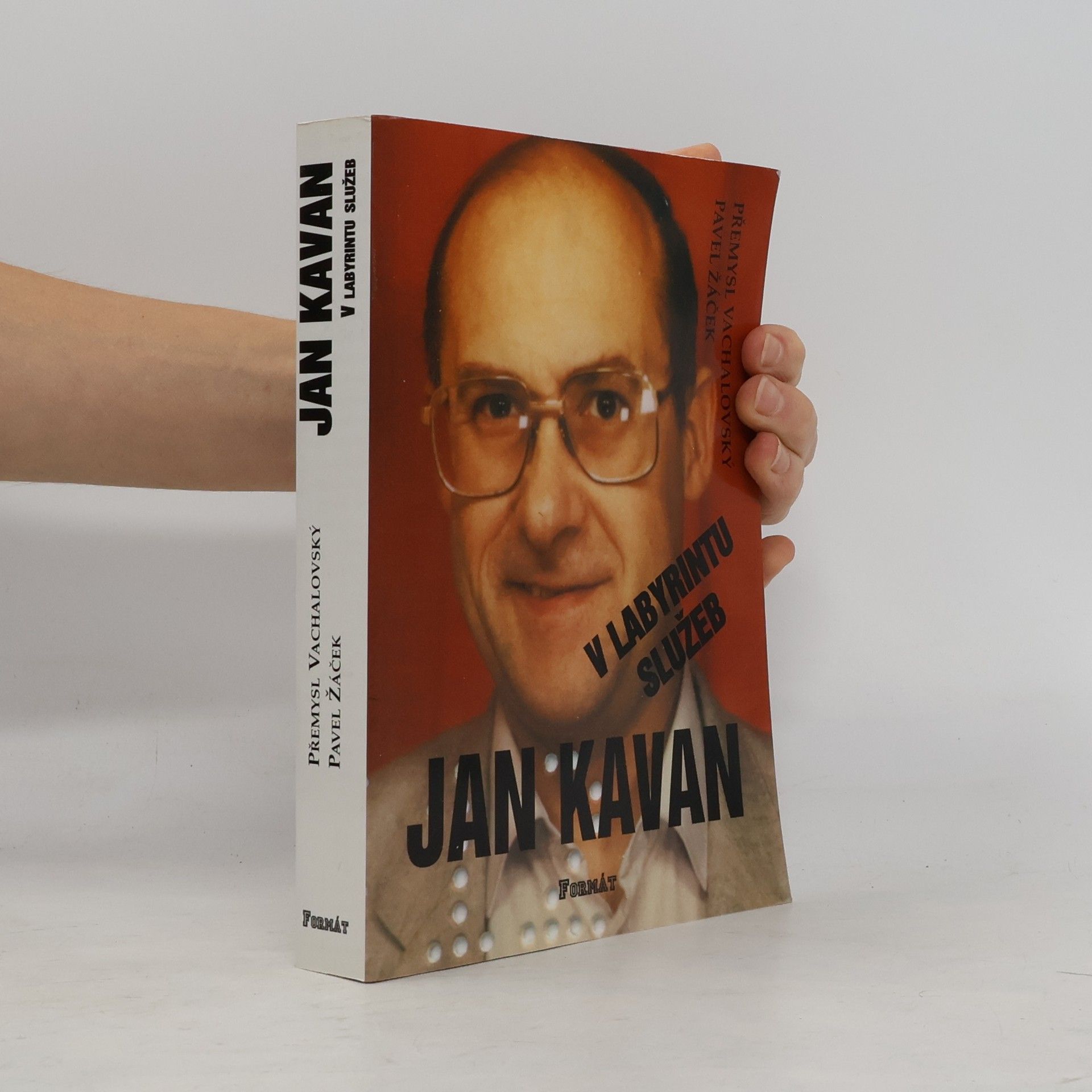 Jan Kavan v labyrintu služeb