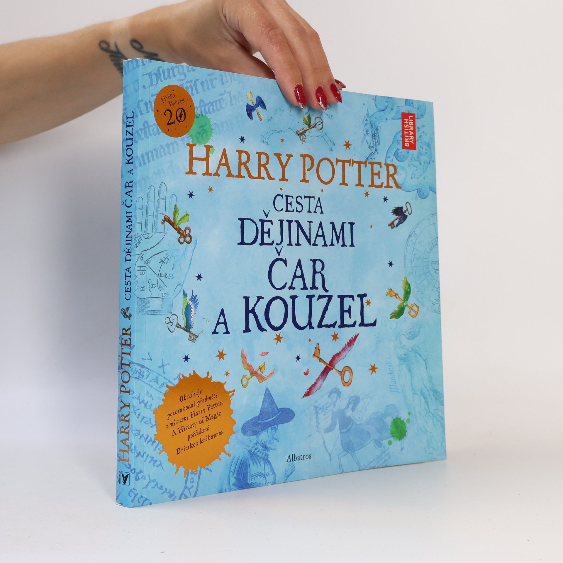 Kateřina Stupková Harry Potter. Cesta dějinami čar a kouzel