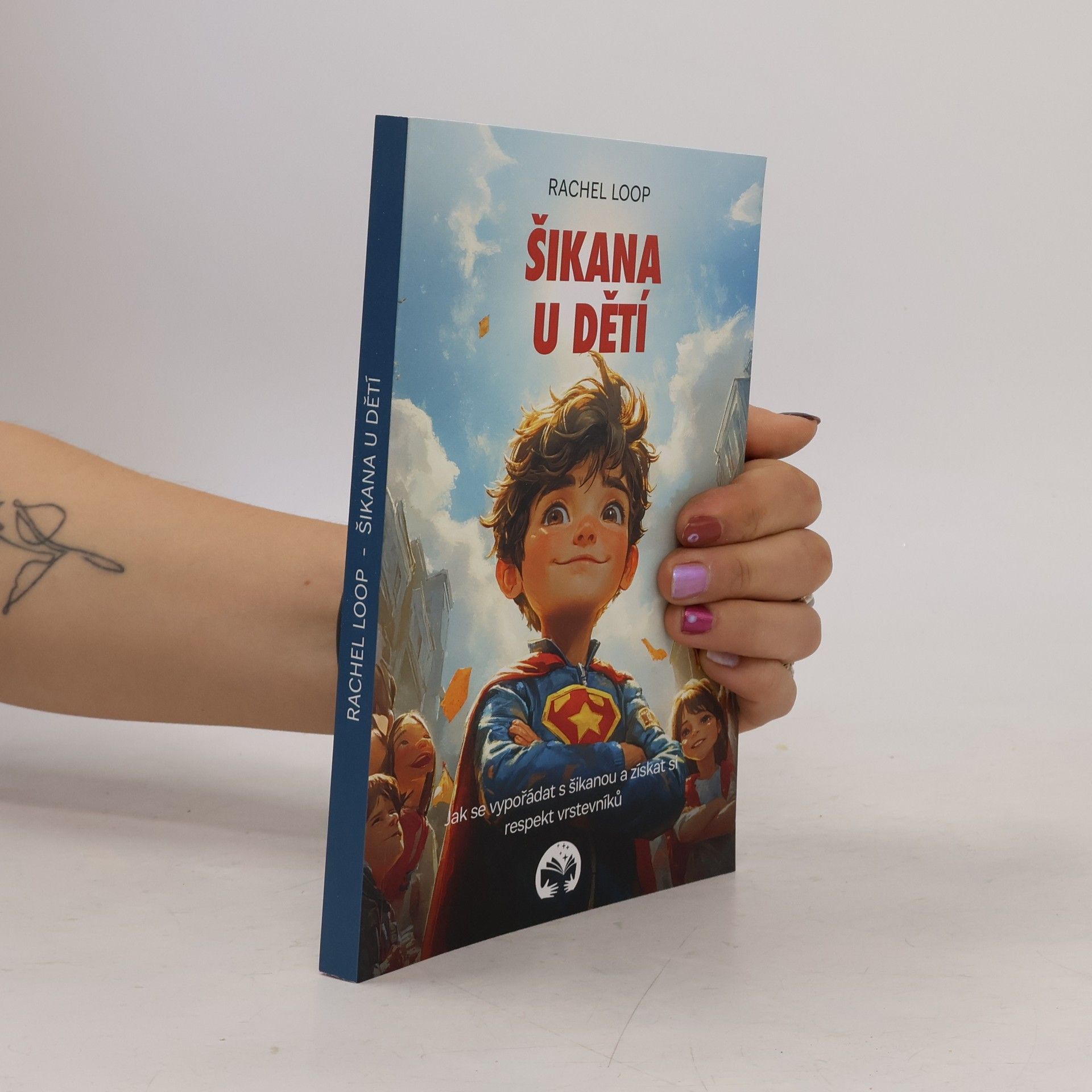 Rachel Loop Šikana u dětí