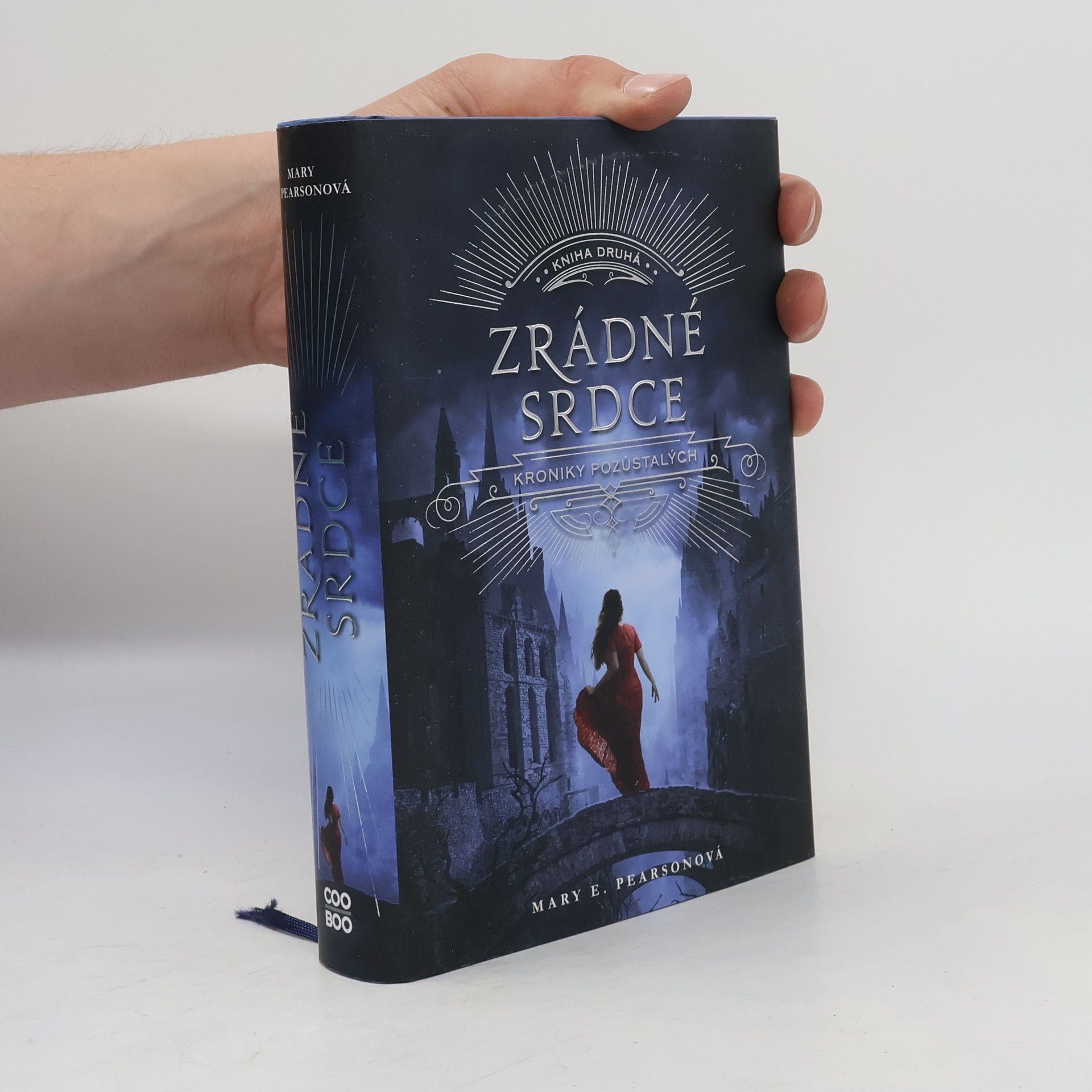 Mary E. Pearson Zrádné srdce. Kroniky pozůstalých. Kniha druhá