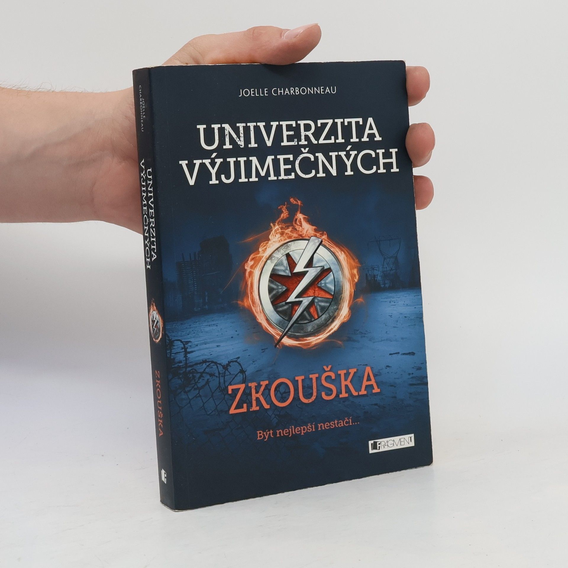 Joelle Charbonneau Univerzita výjimečných. Zkouška