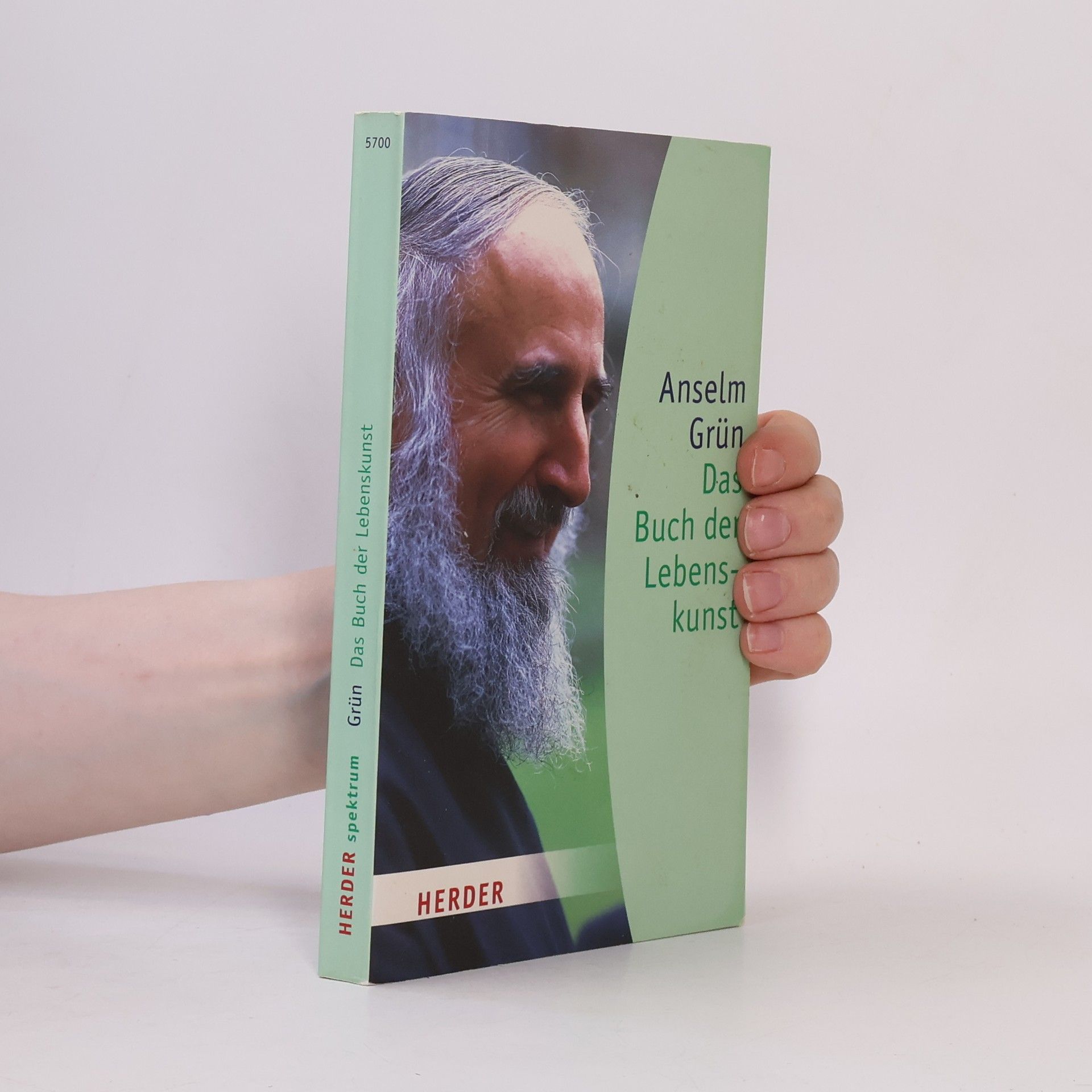 Anselm Grün Das Buch der Lebenskunst