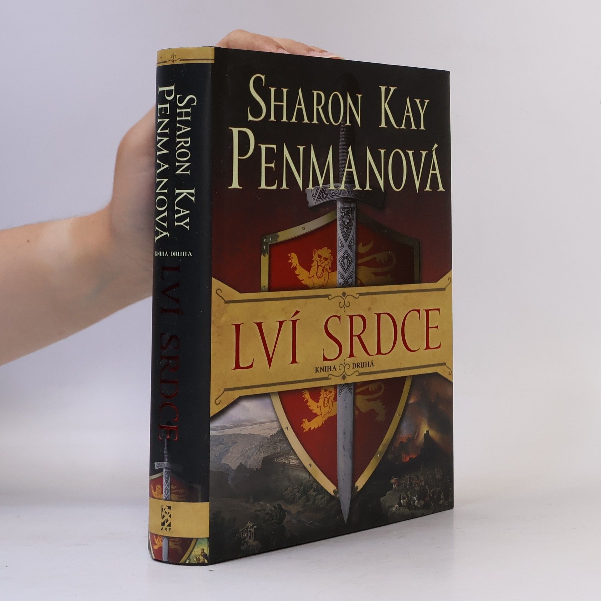Sharon Kay Penman Lví srdce. Kniha druhá