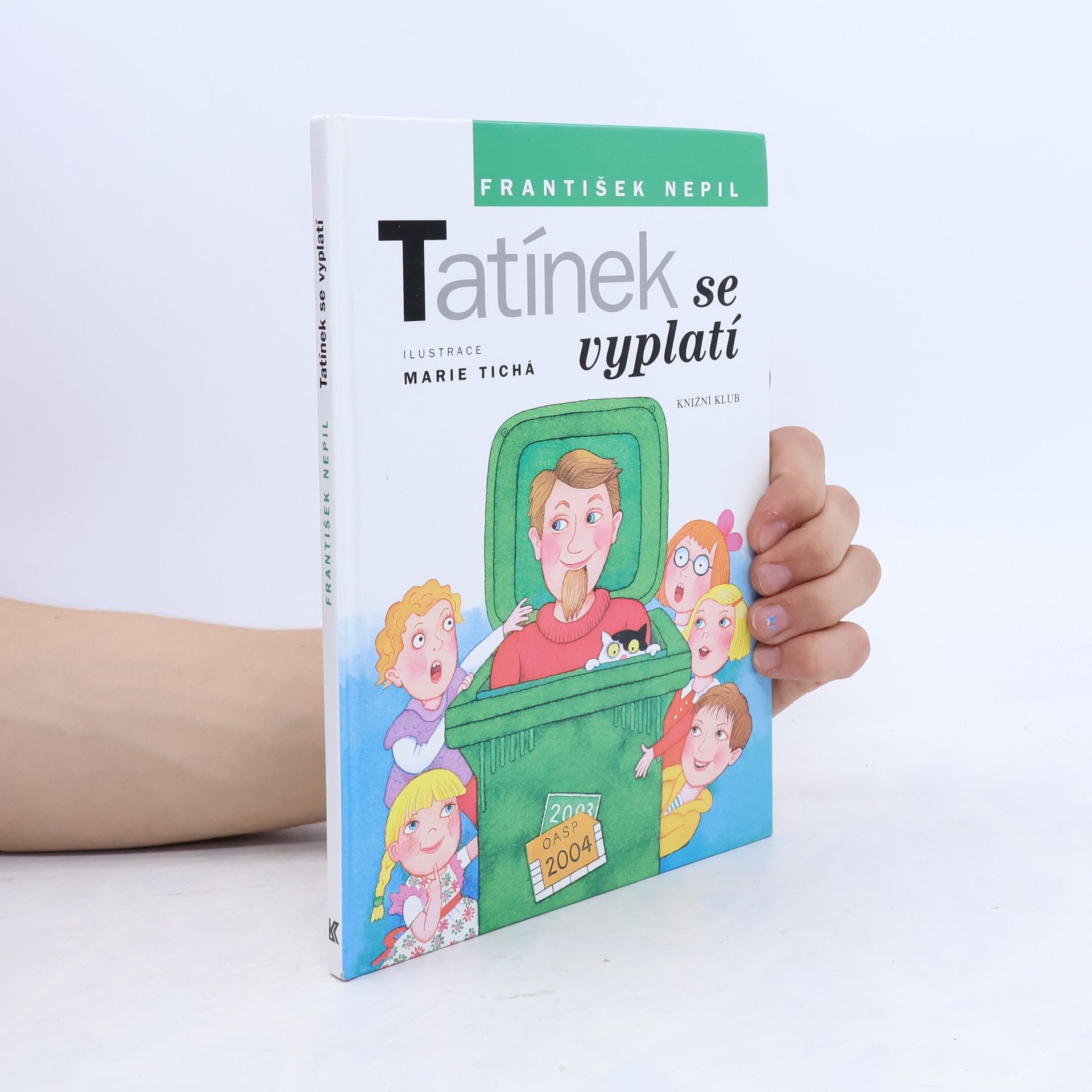 Tatínek se vyplatí