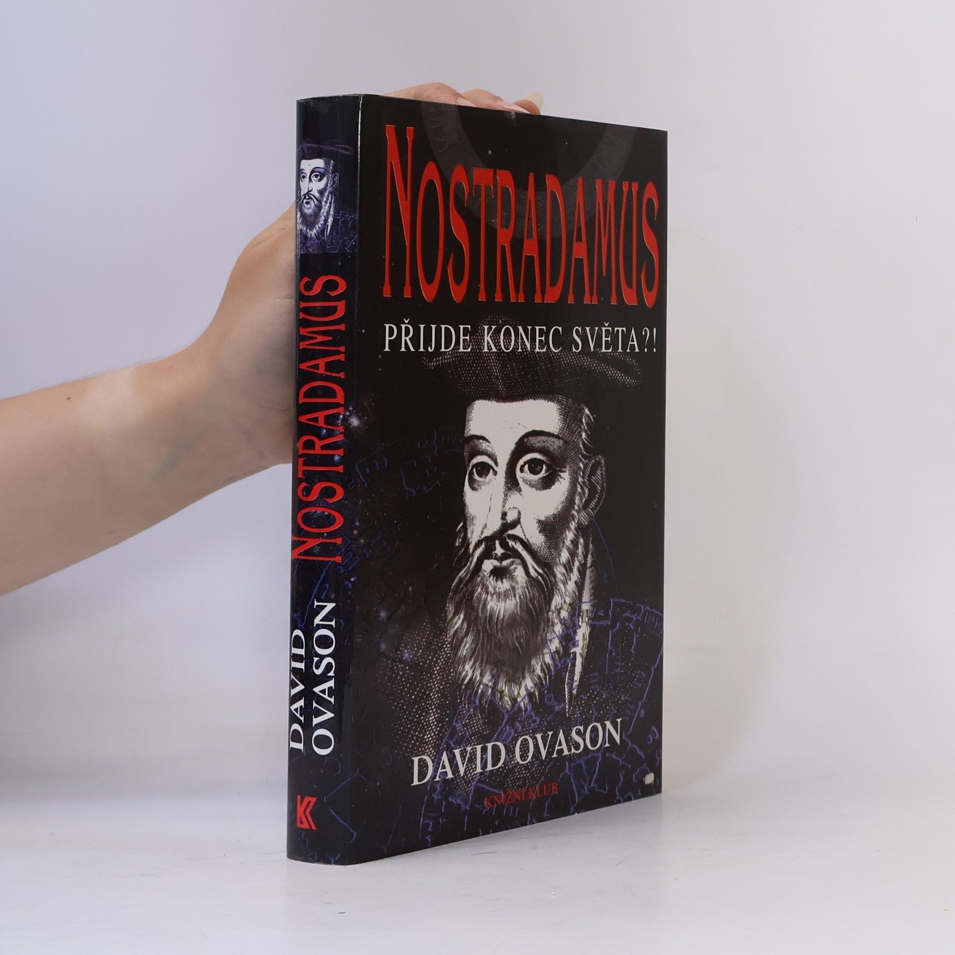 David Ovason Nostradamus. Přijde konec světa?!