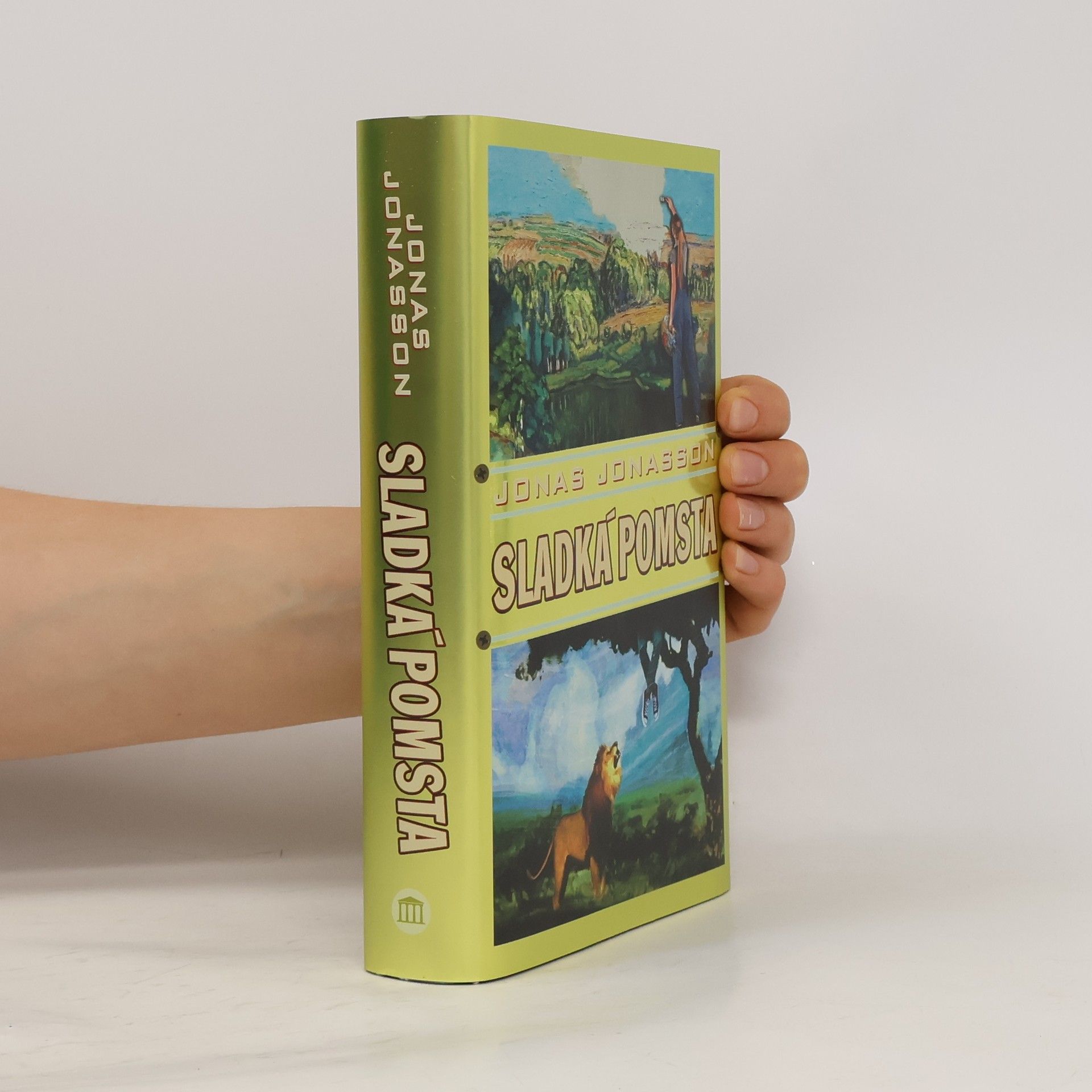Jonas Jonasson Sladká pomsta