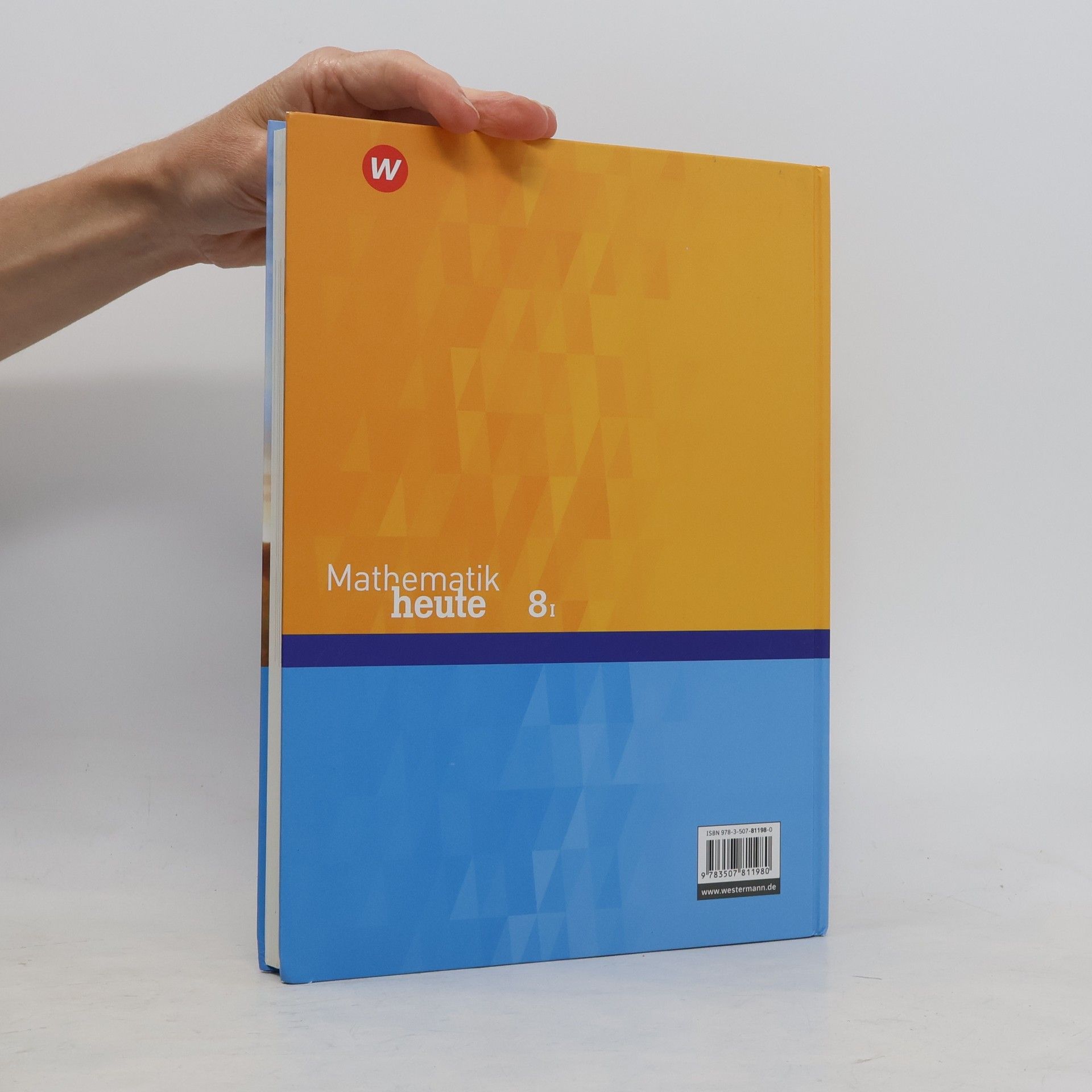 Autorenkollektiv Mathematik heute 8. Schülerband. WPF I Bayern