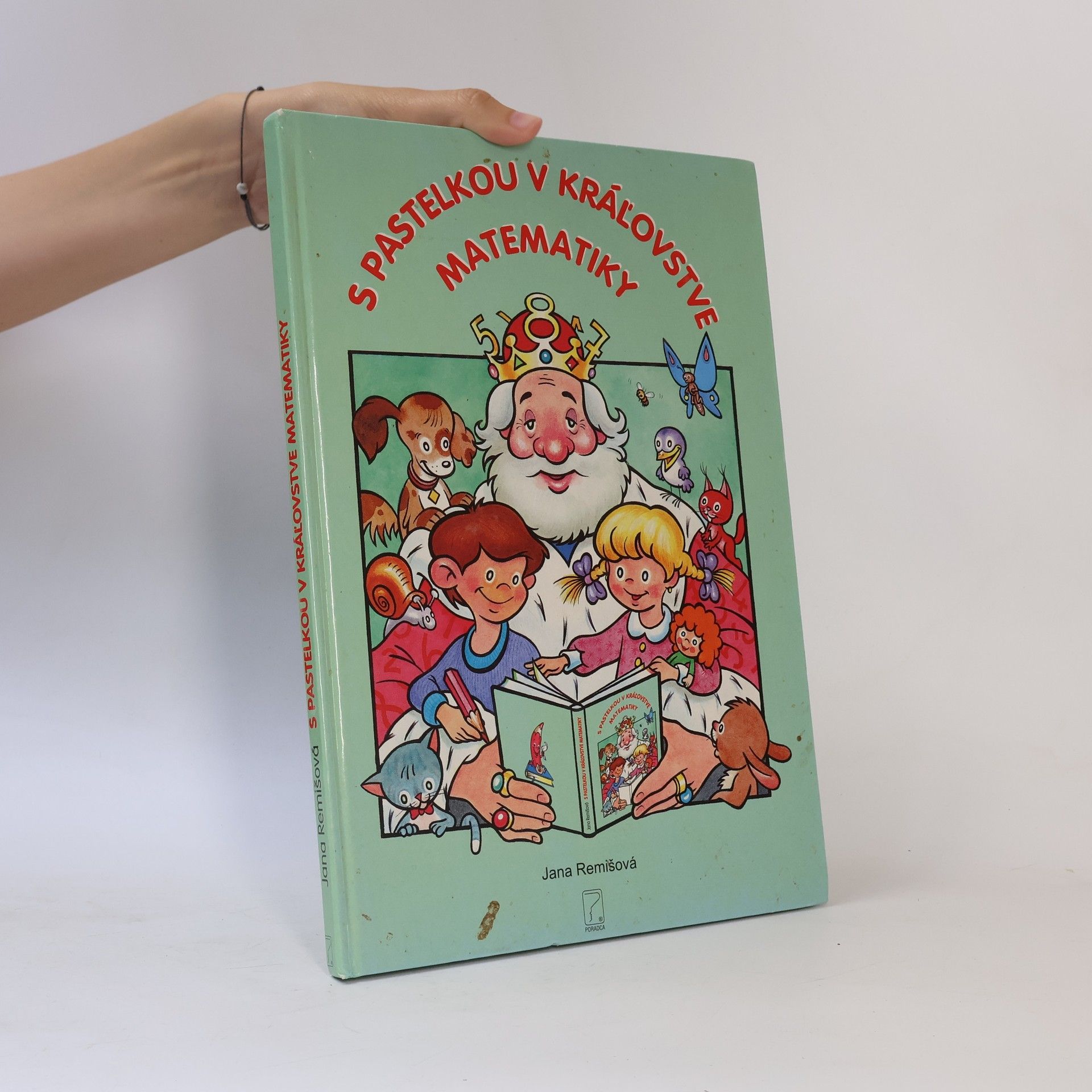Jana Remišová S pastelkou v kráľovstve matematiky