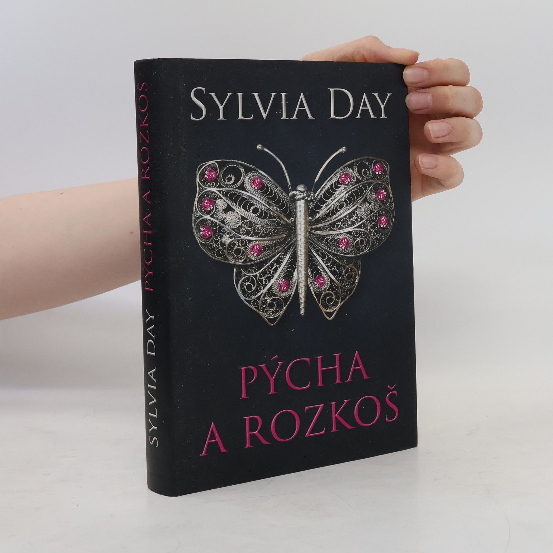 Sylvia Day Pýcha a rozkoš
